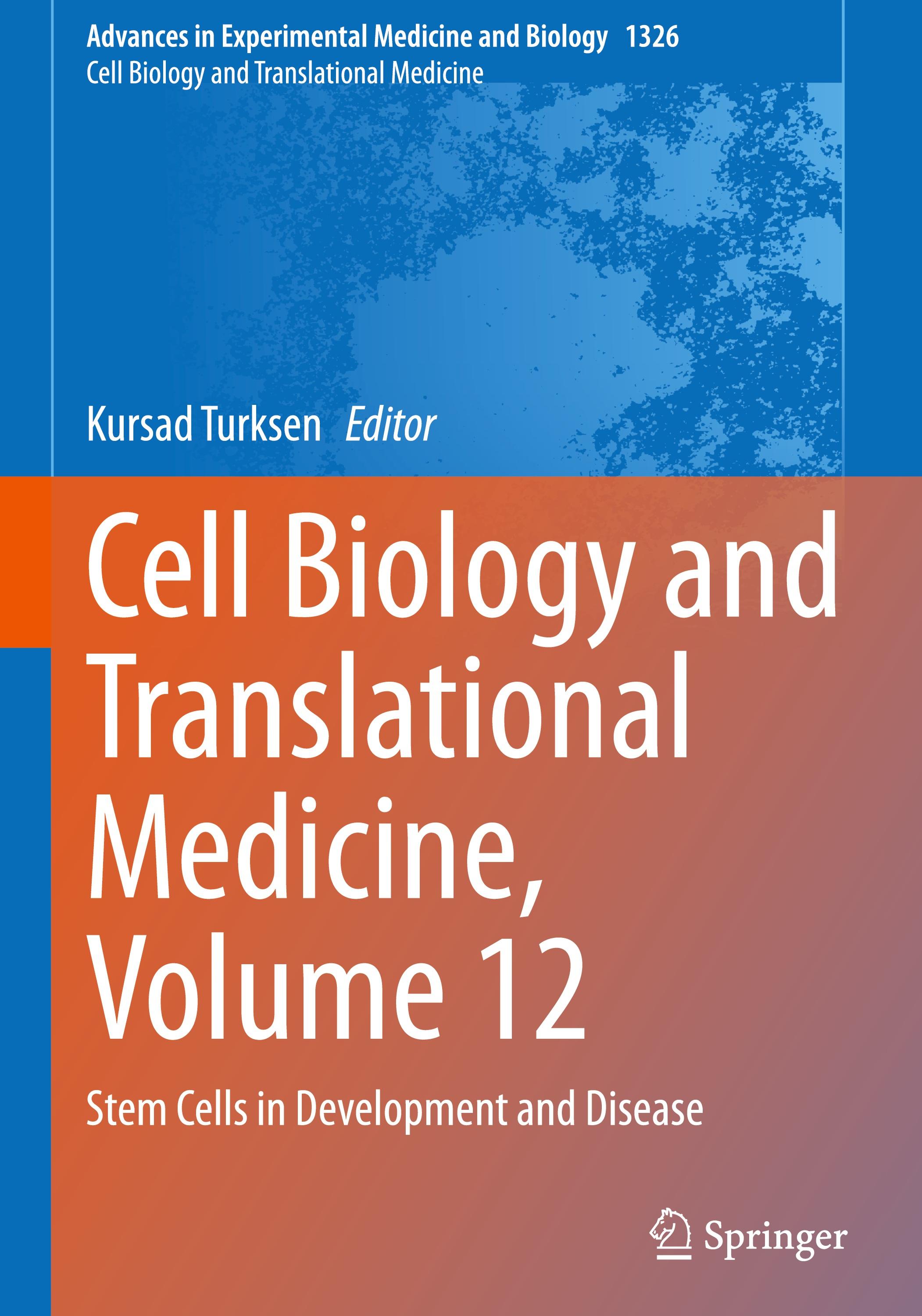 Cell Biology and Translational Medicine, Volume 12