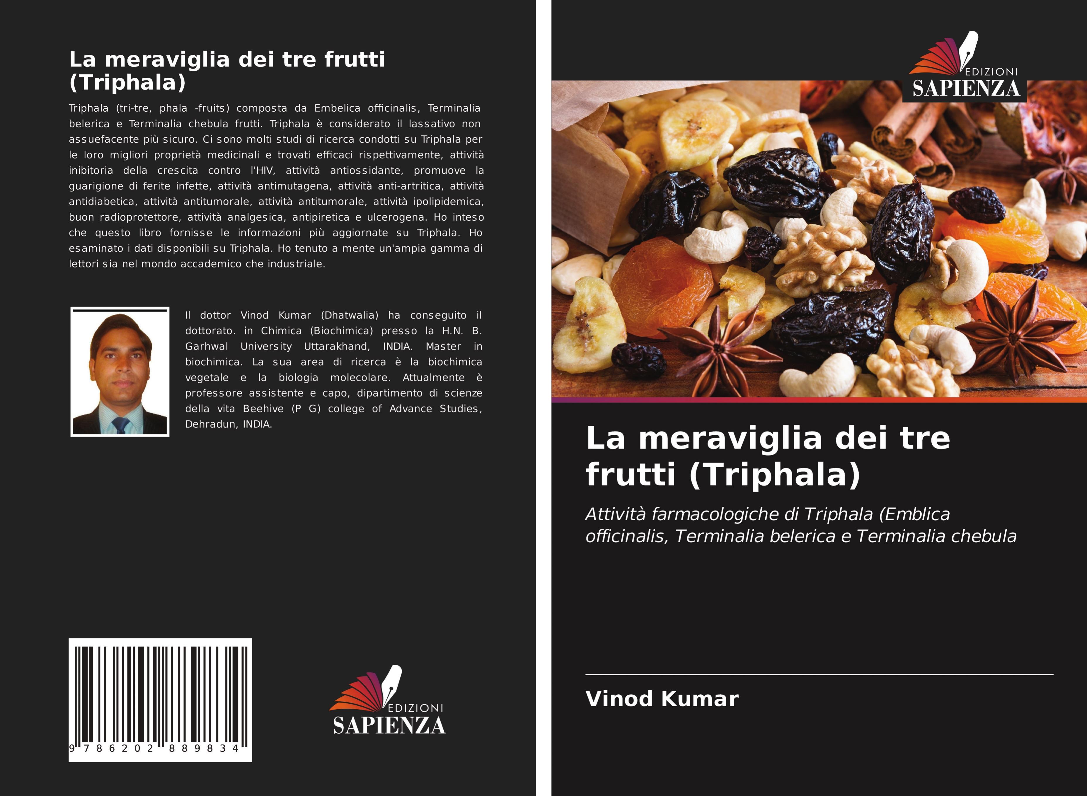 La meraviglia dei tre frutti (Triphala)