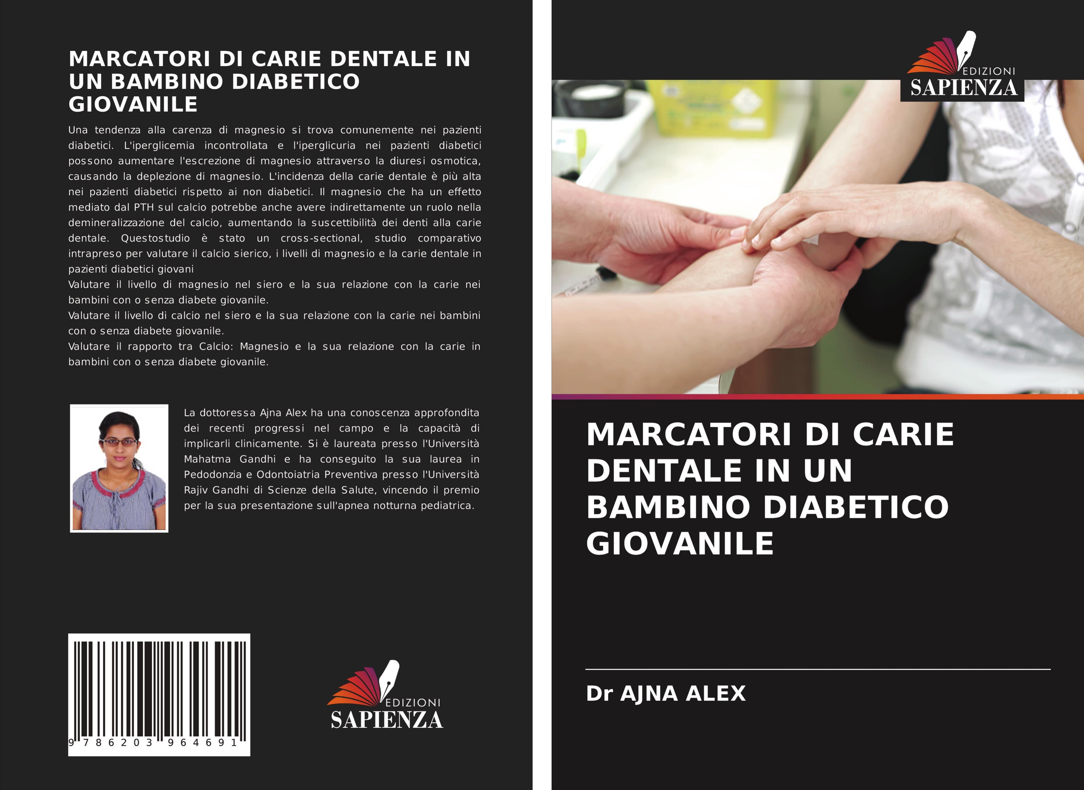 MARCATORI DI CARIE DENTALE IN UN BAMBINO DIABETICO GIOVANILE