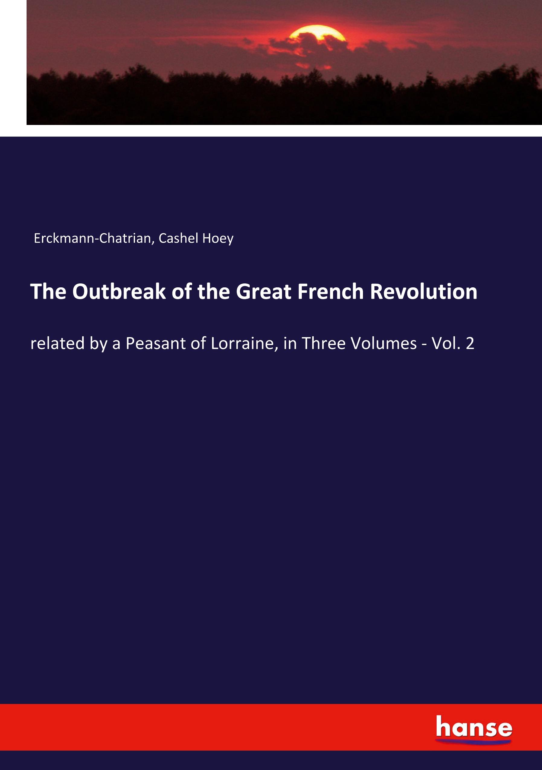 The Outbreak of the Great French Revolution