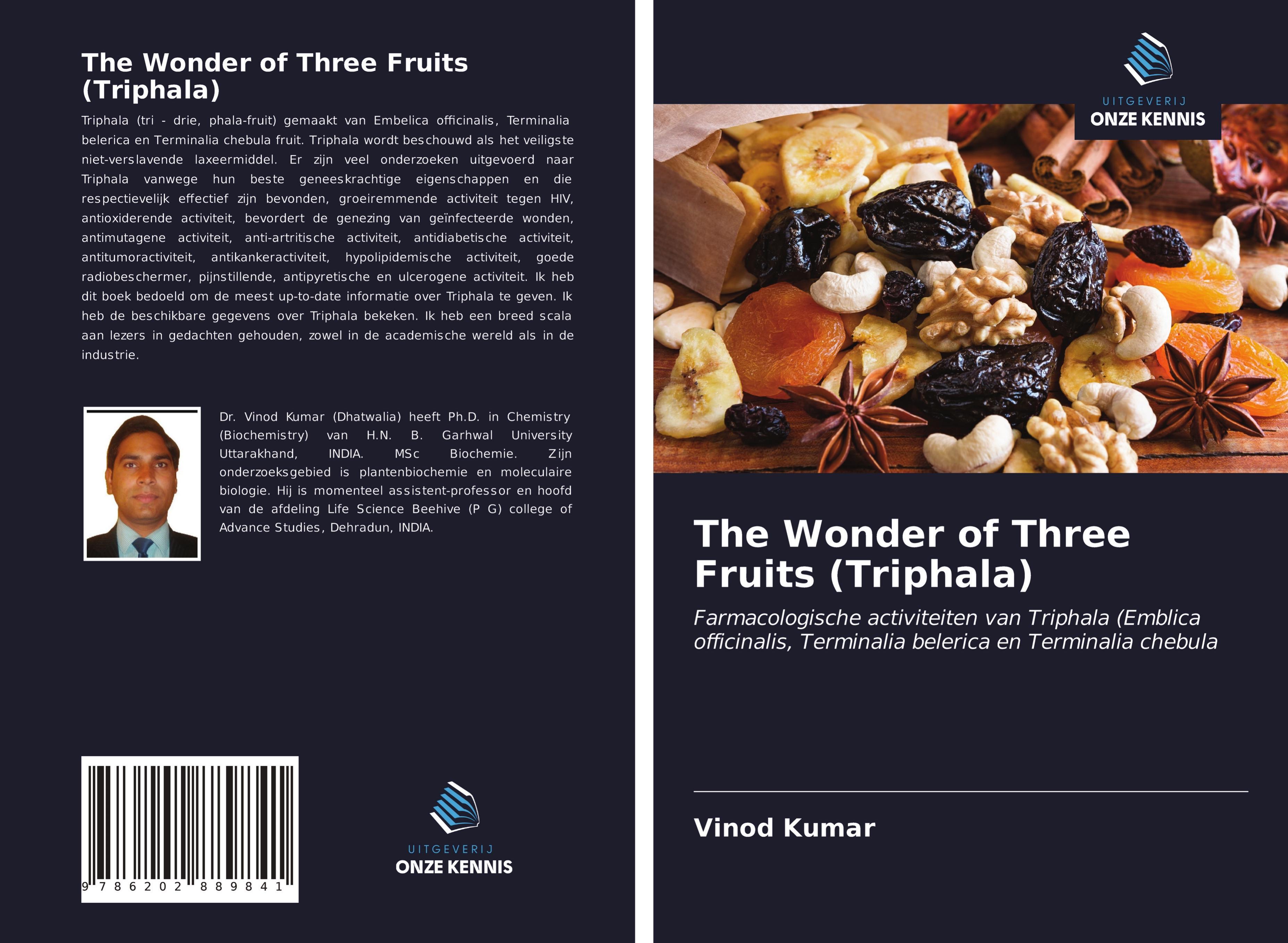 The Wonder of Three Fruits (Triphala)