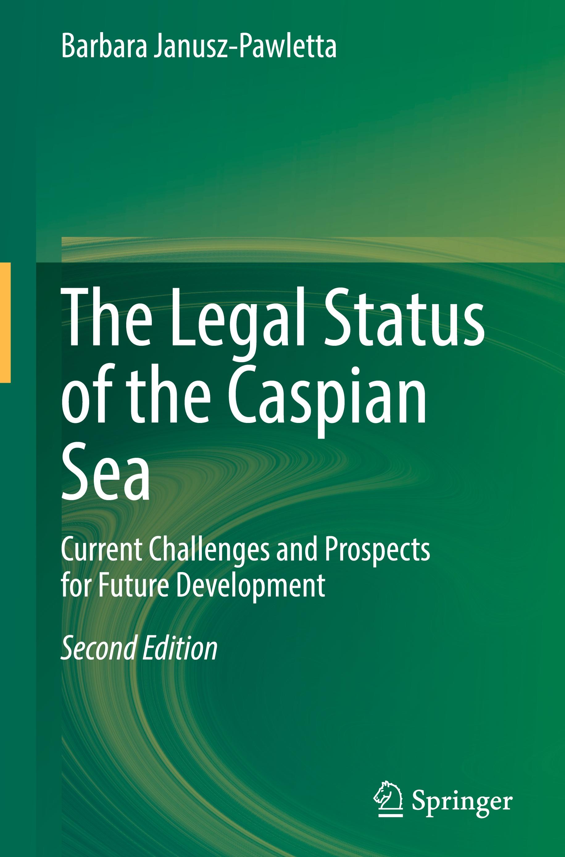 The Legal Status of the Caspian Sea