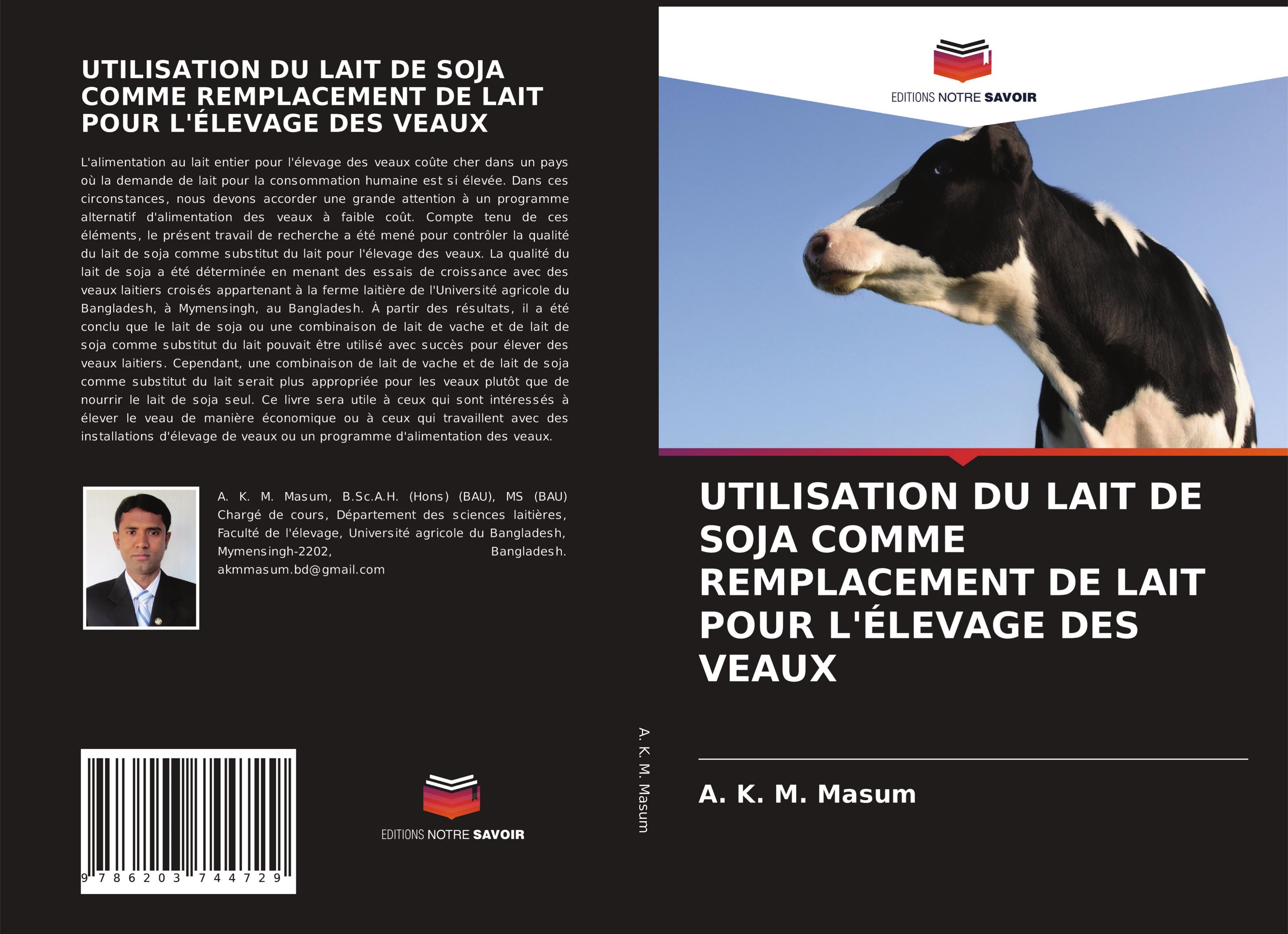 UTILISATION DU LAIT DE SOJA COMME REMPLACEMENT DE LAIT POUR L'ÉLEVAGE DES VEAUX