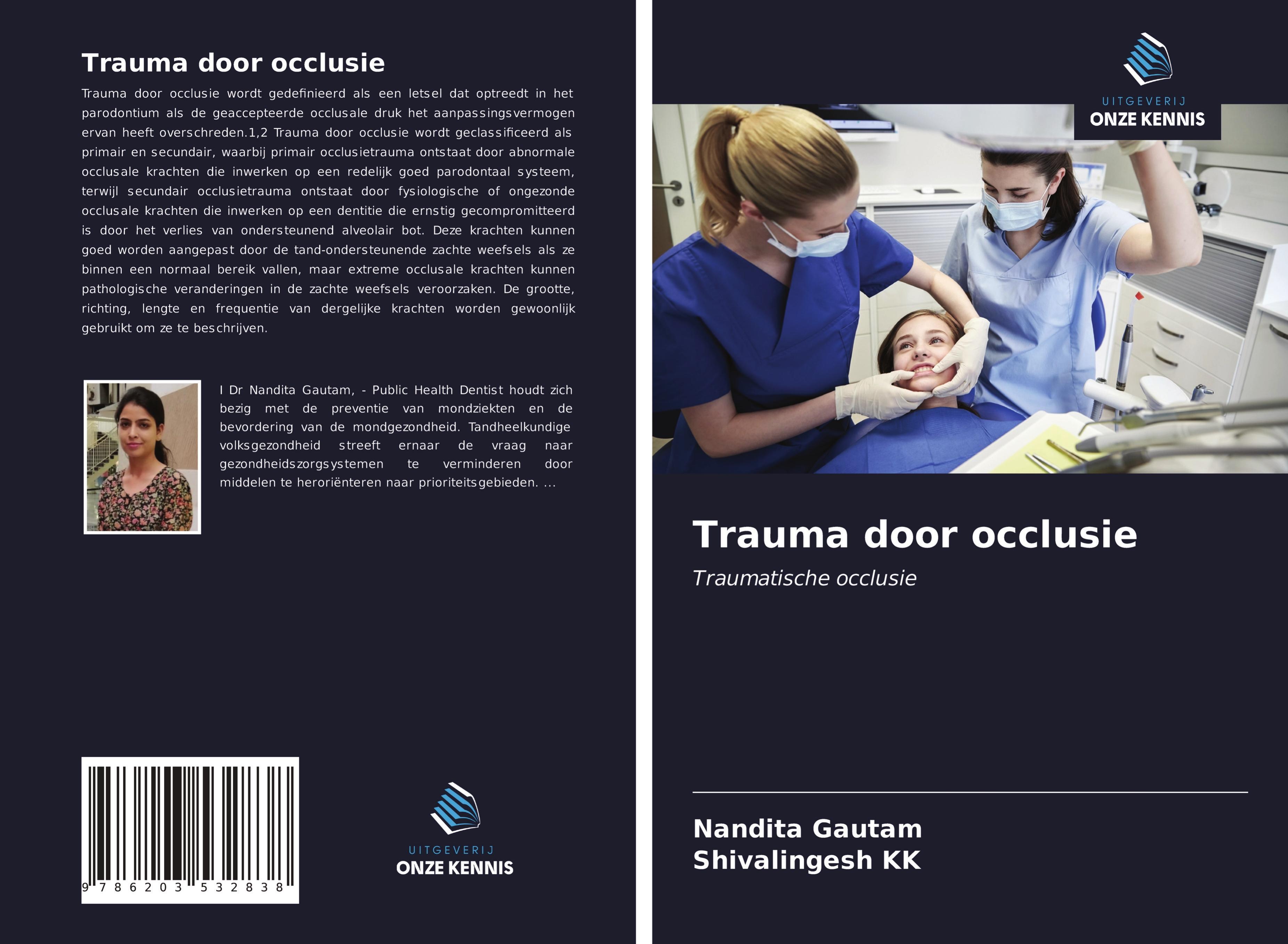 Trauma door occlusie