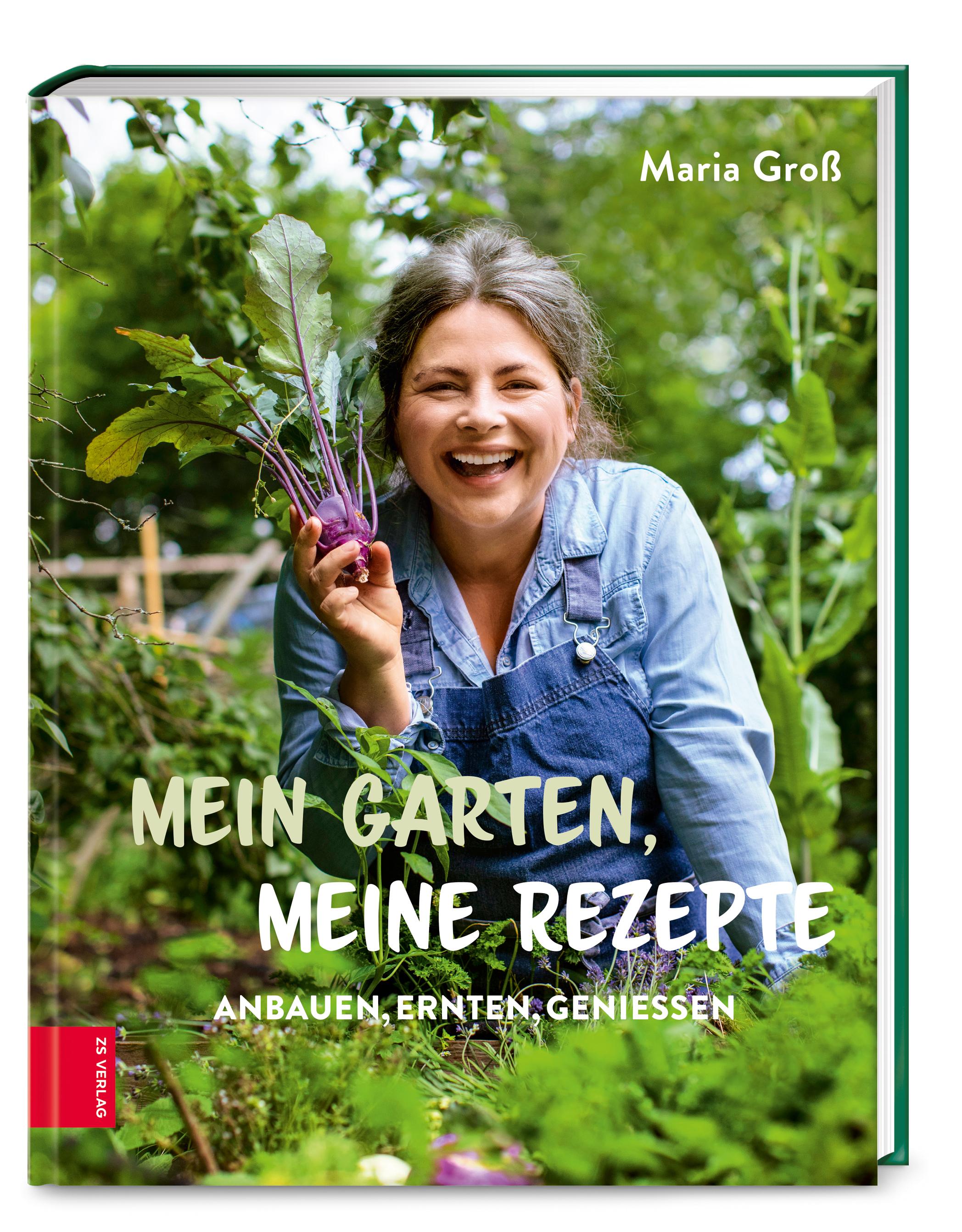 Mein Garten, meine Rezepte