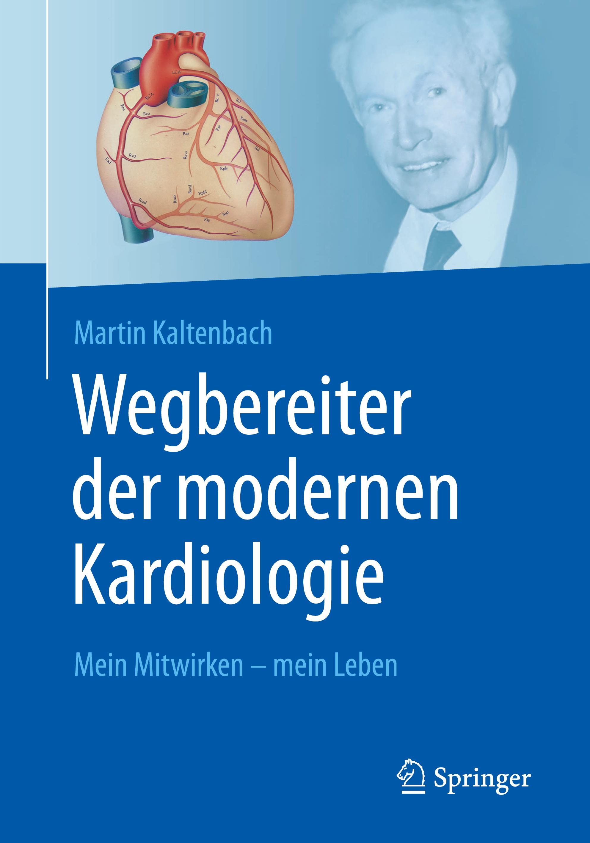 Wegbereiter der modernen Kardiologie