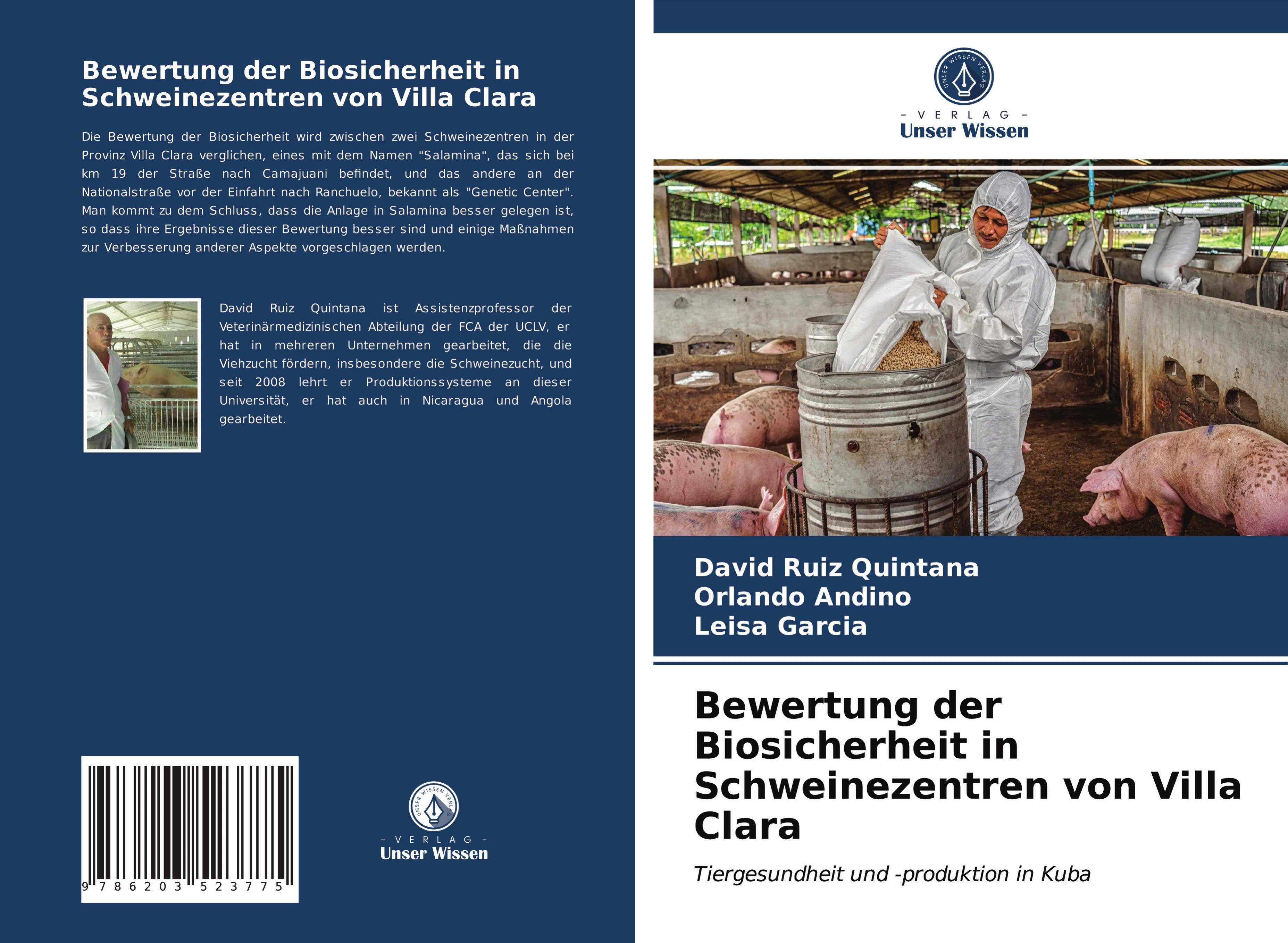 Bewertung der Biosicherheit in Schweinezentren von Villa Clara