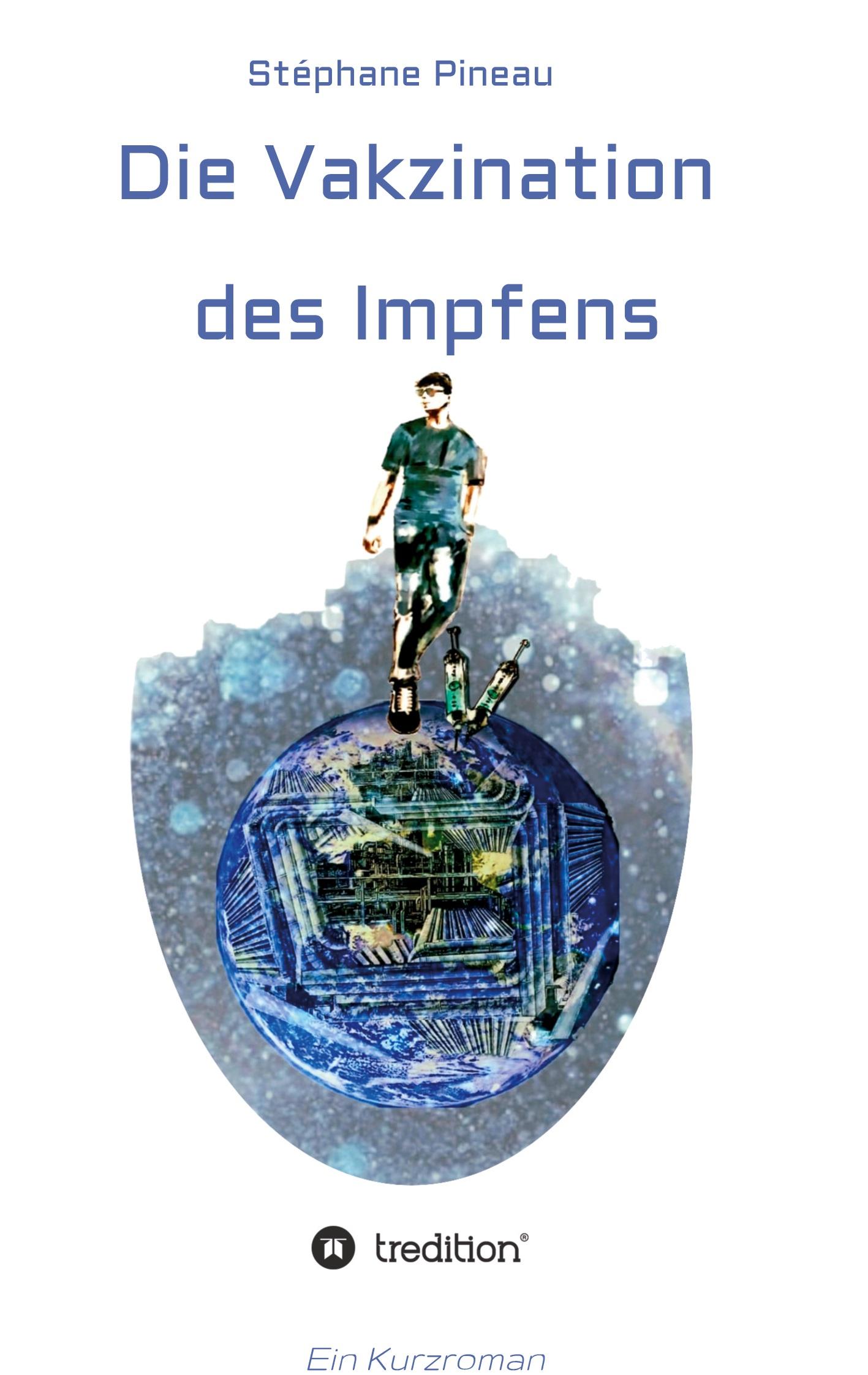 Die Vakzination des Impfens