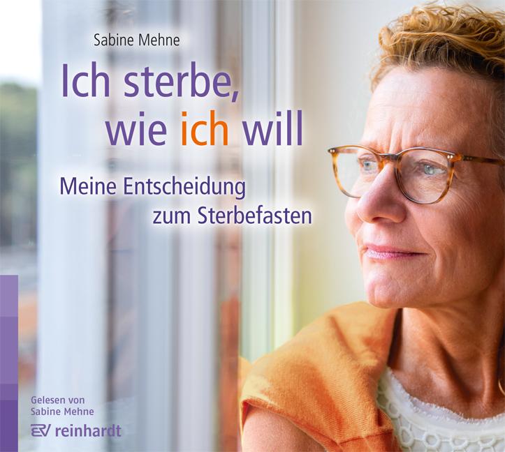 Ich sterbe, wie ich will (Hörbuch)