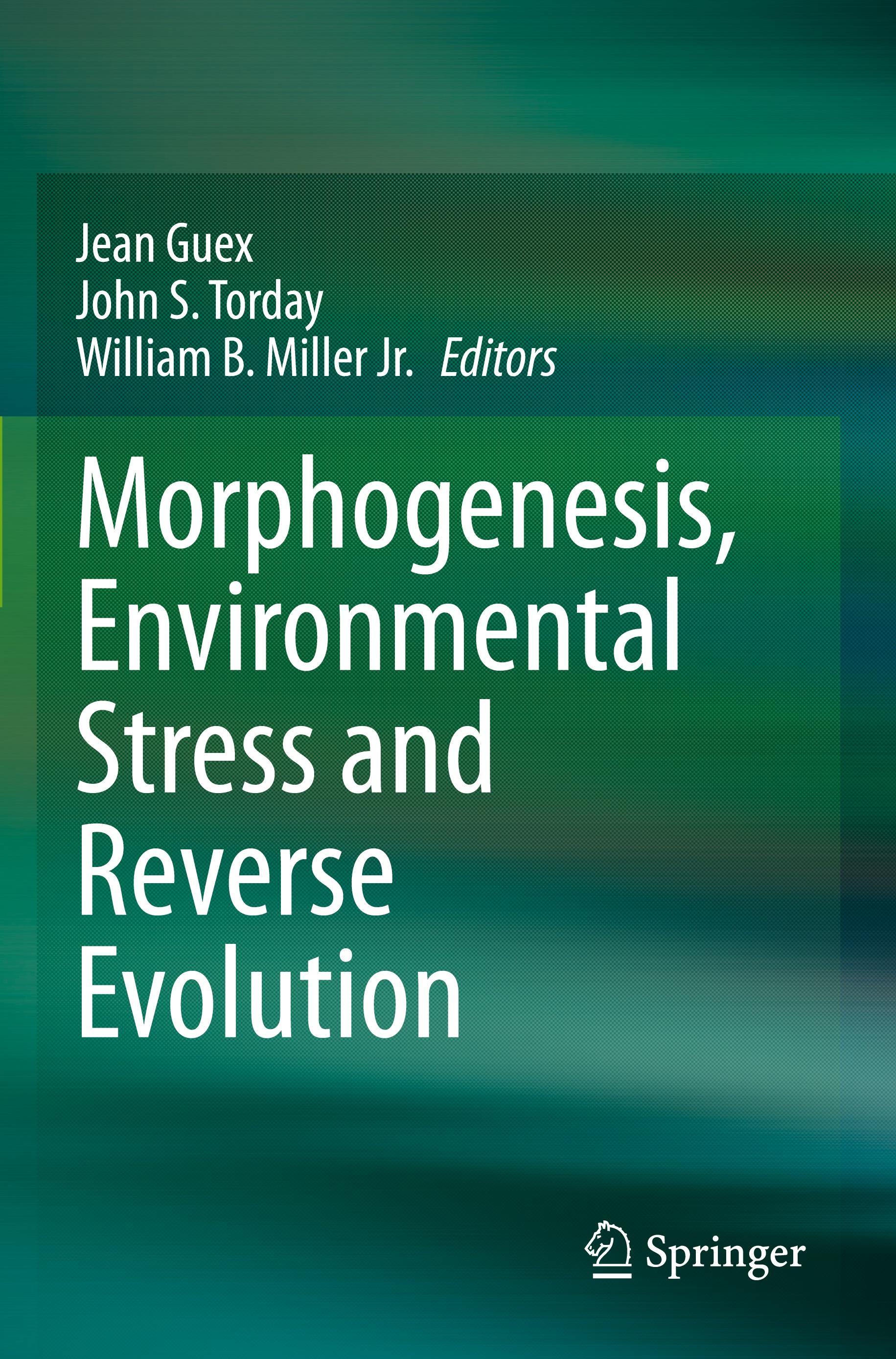 Morphogenesis, Environmental Stress and Reverse Evolution