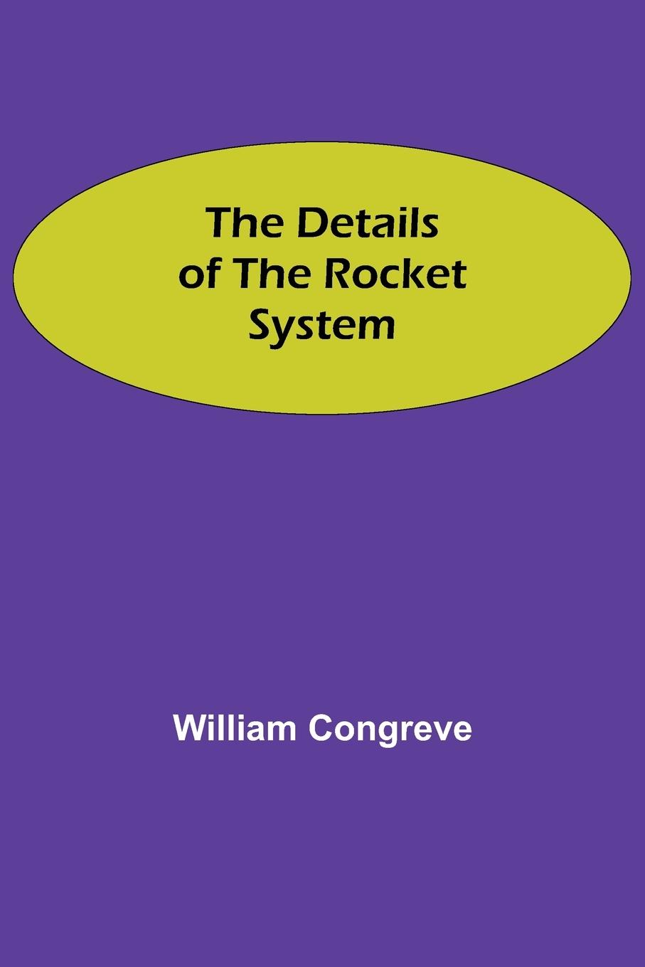 The Details of the Rocket System