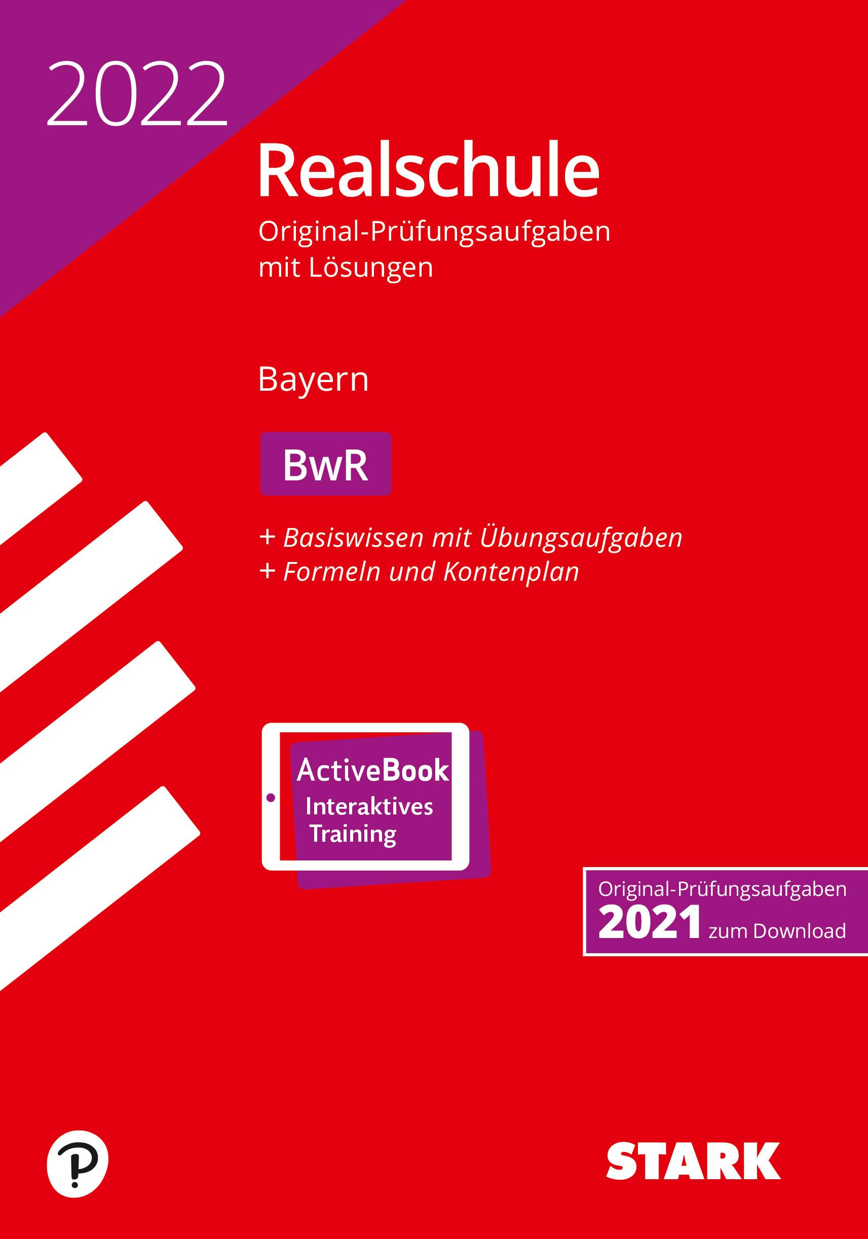 STARK Original-Prüfungen Realschule 2022 - BwR - Bayern