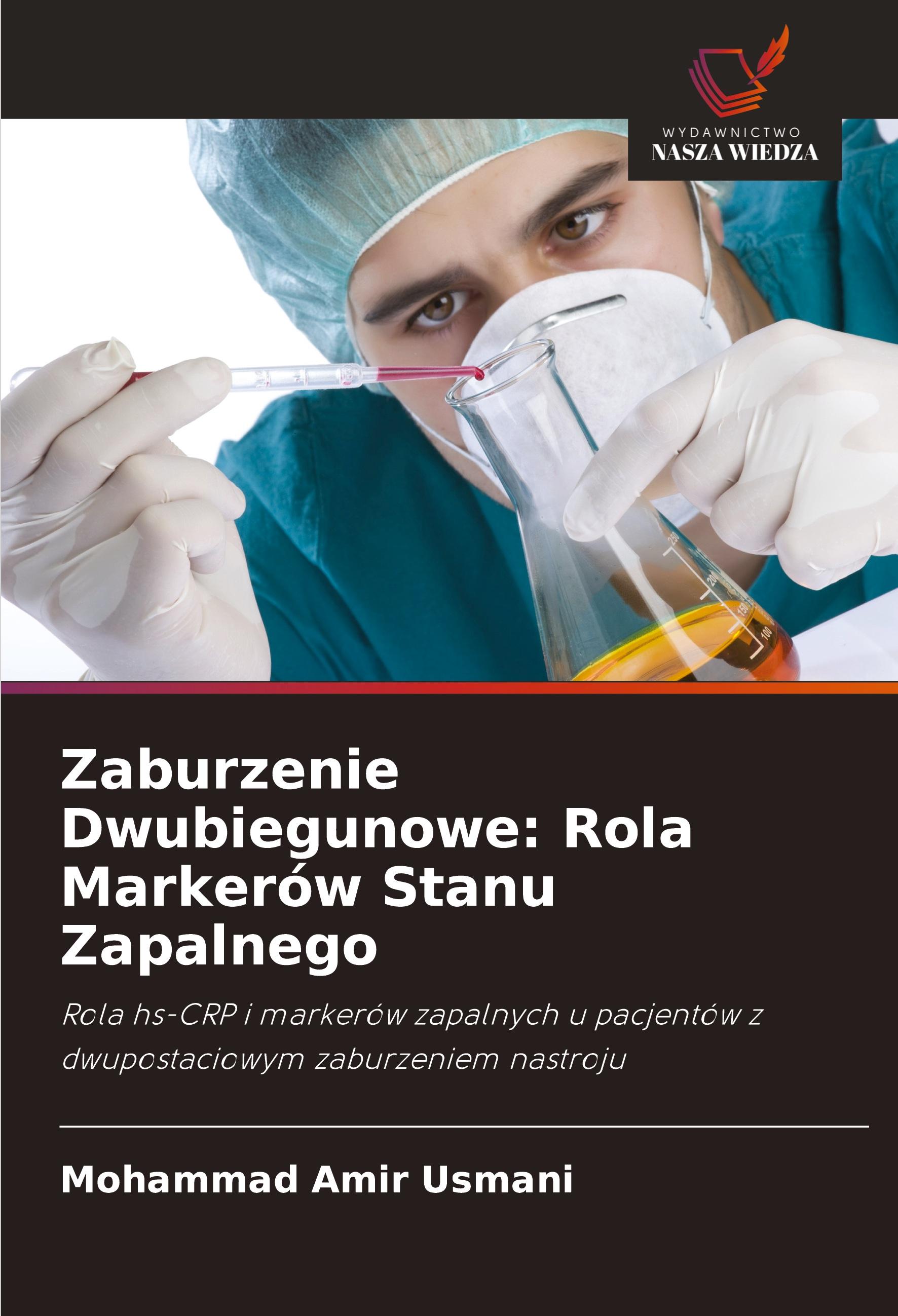 Zaburzenie Dwubiegunowe: Rola Markerów Stanu Zapalnego