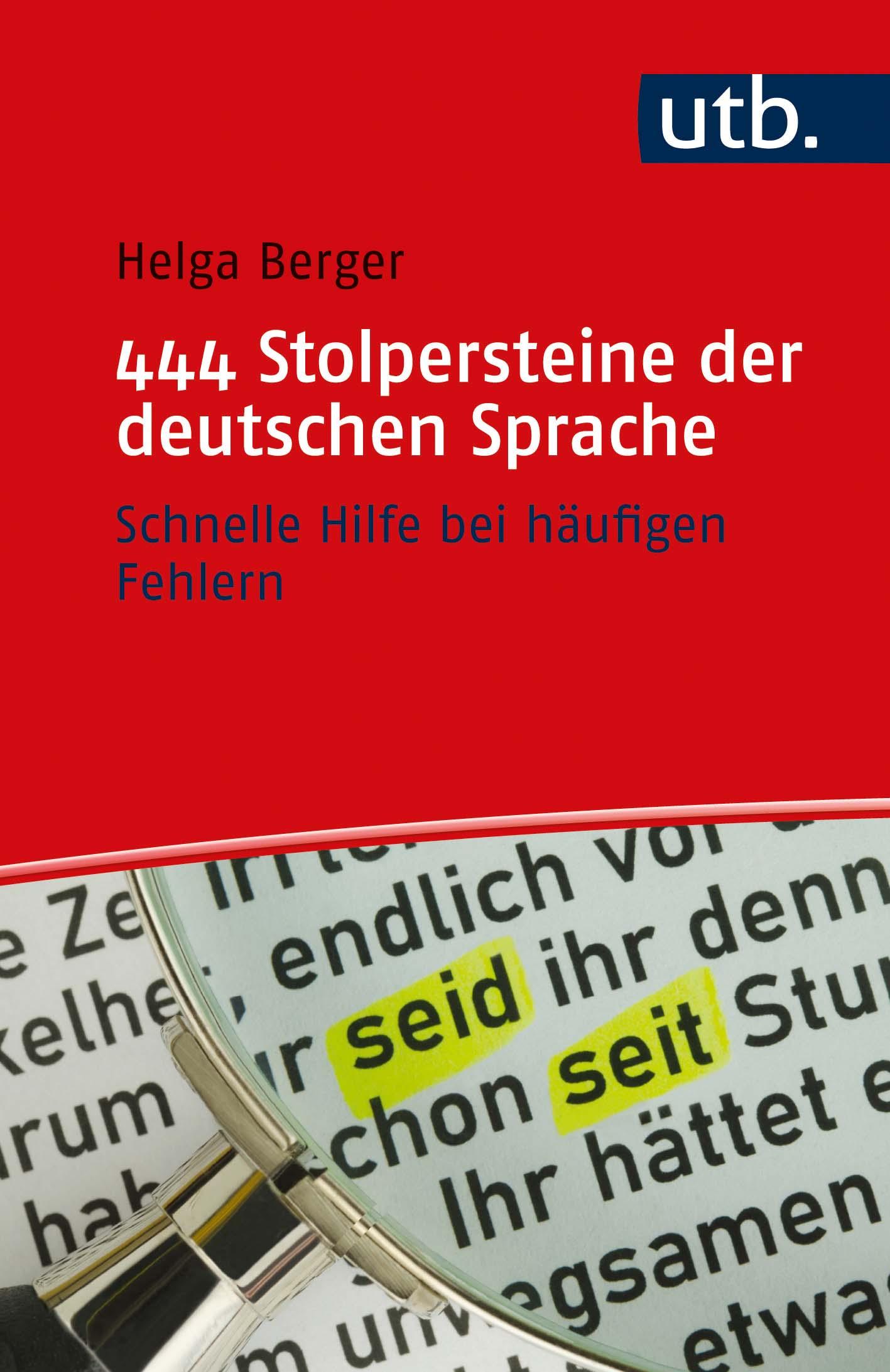 444 Stolpersteine der deutschen Sprache