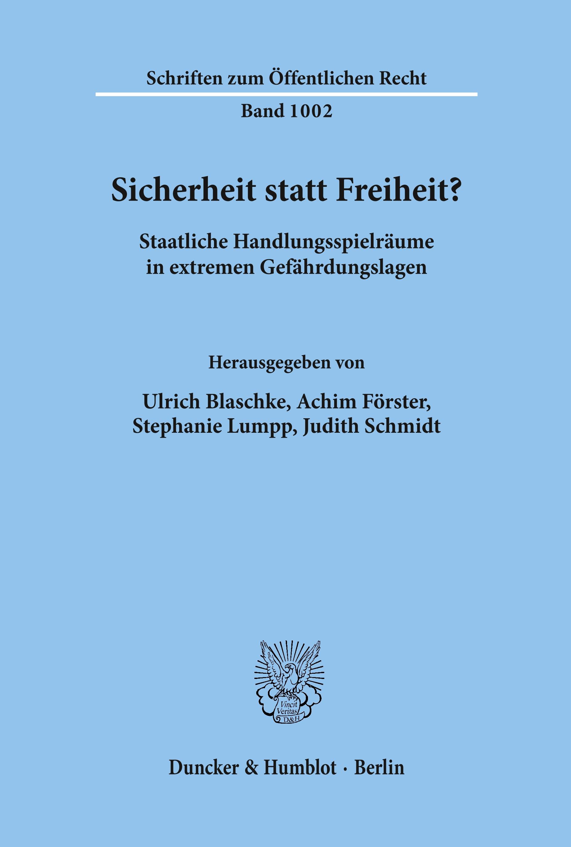 Sicherheit statt Freiheit?