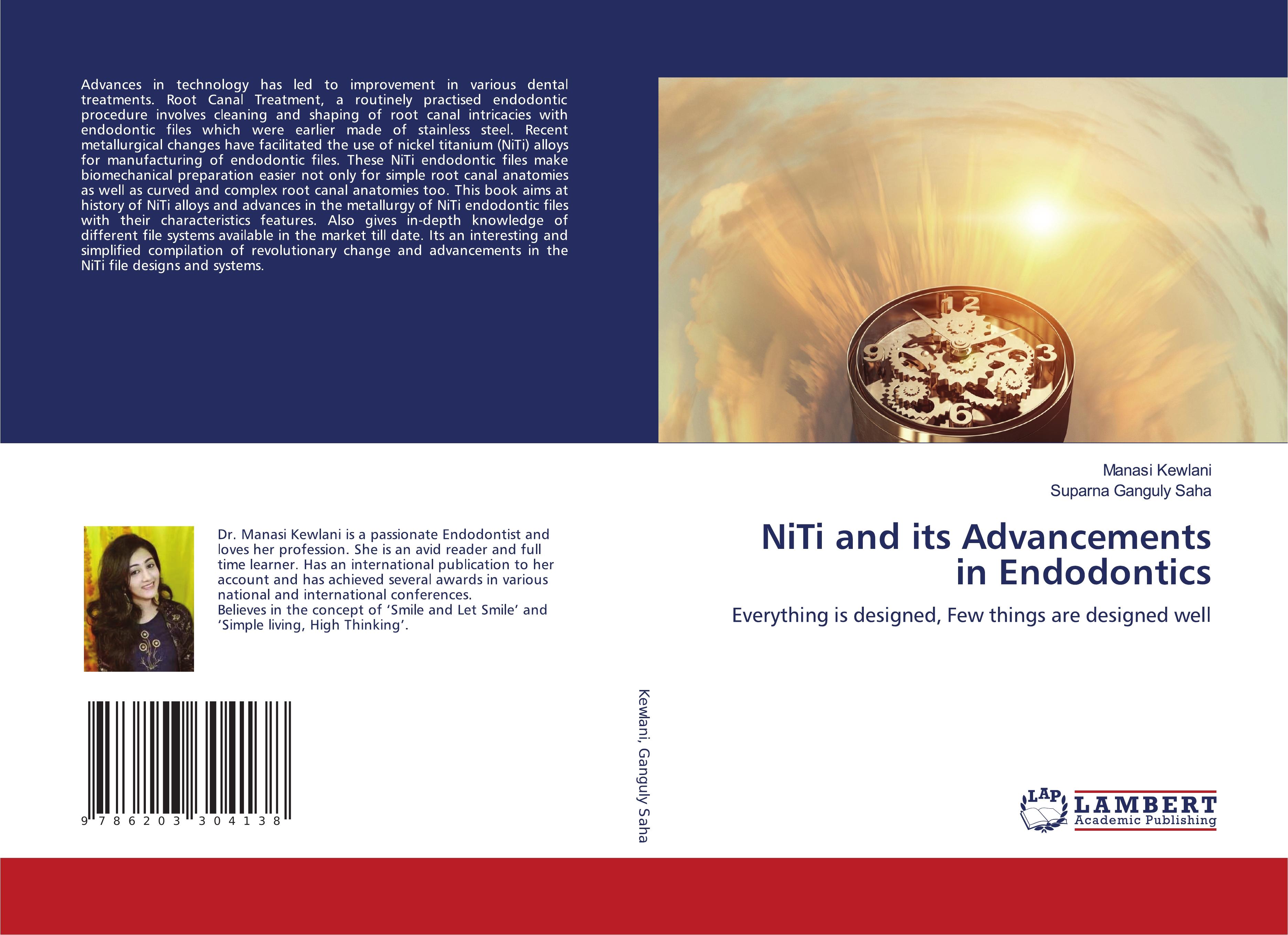 NiTi and its Advancements in Endodontics