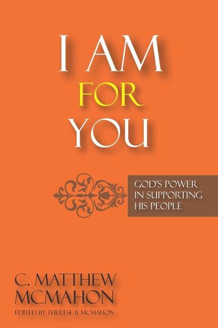 I Am for You: God's Power in Supporting His People