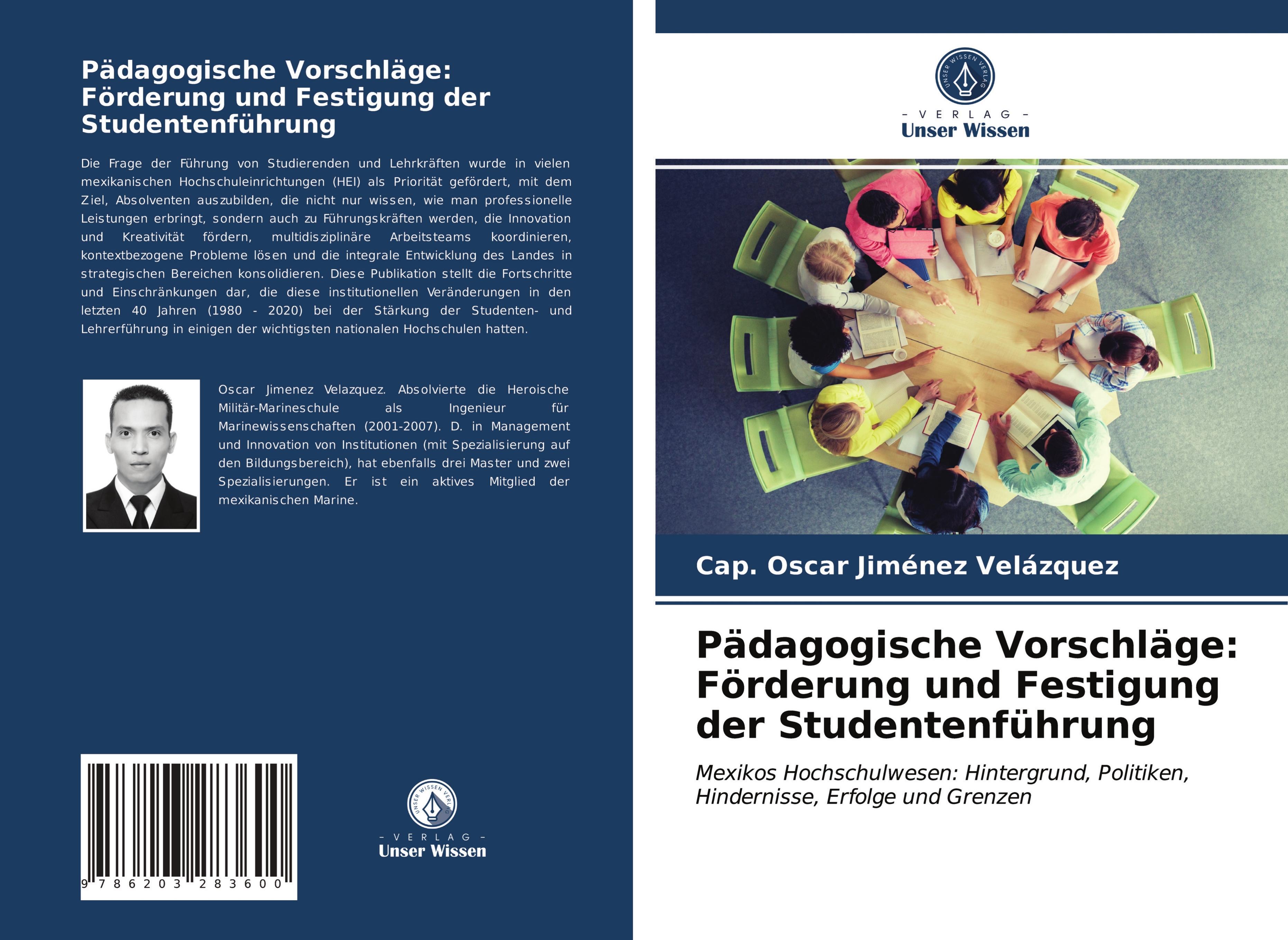 Pädagogische Vorschläge: Förderung und Festigung der Studentenführung