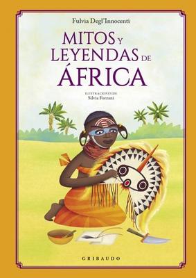 Mitos Y Leyendas de Africa