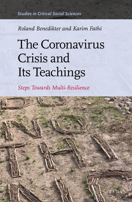 The Coronavirus Crisis and Its Teachings