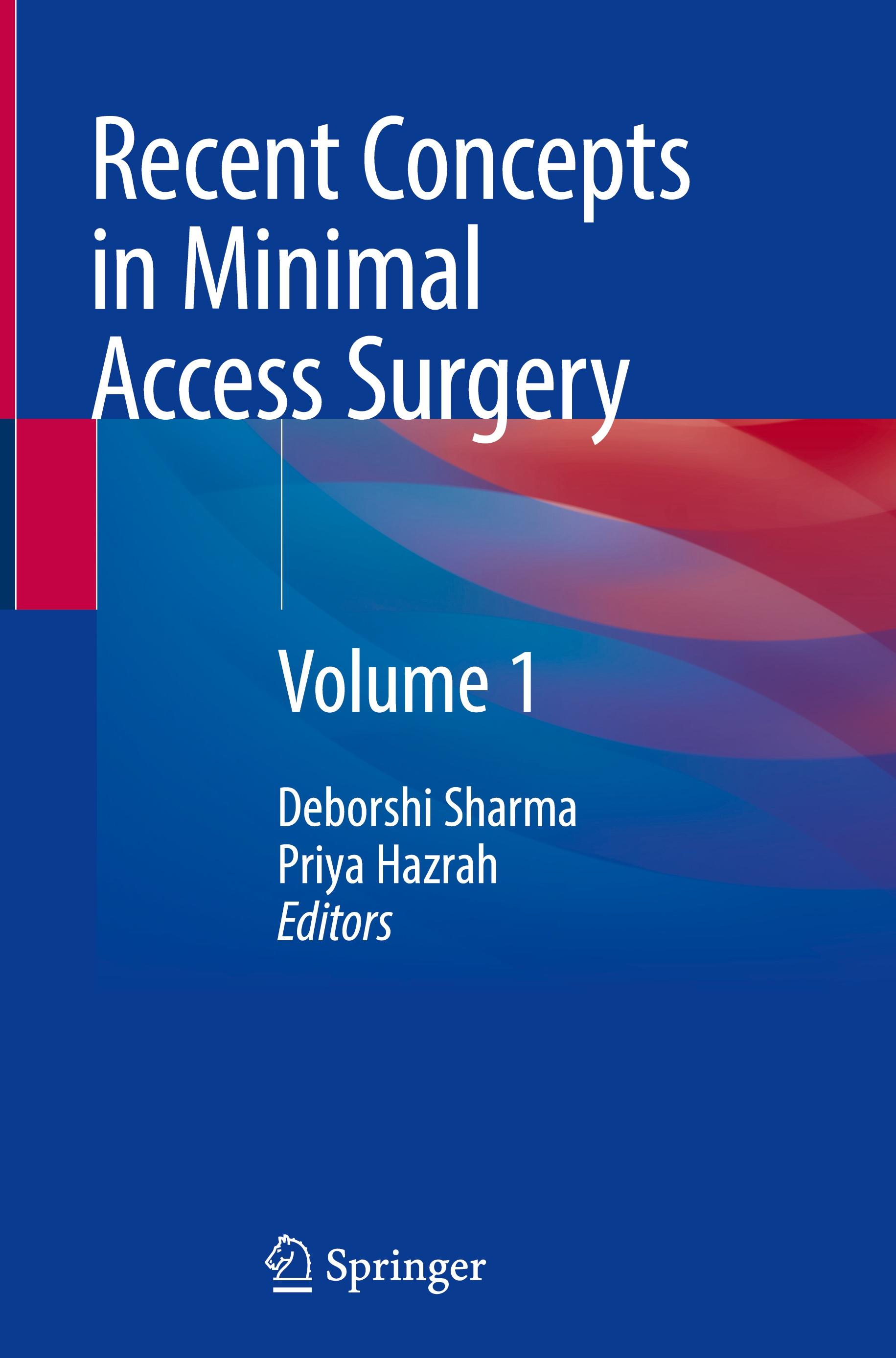 Recent Concepts in Minimal Access Surgery