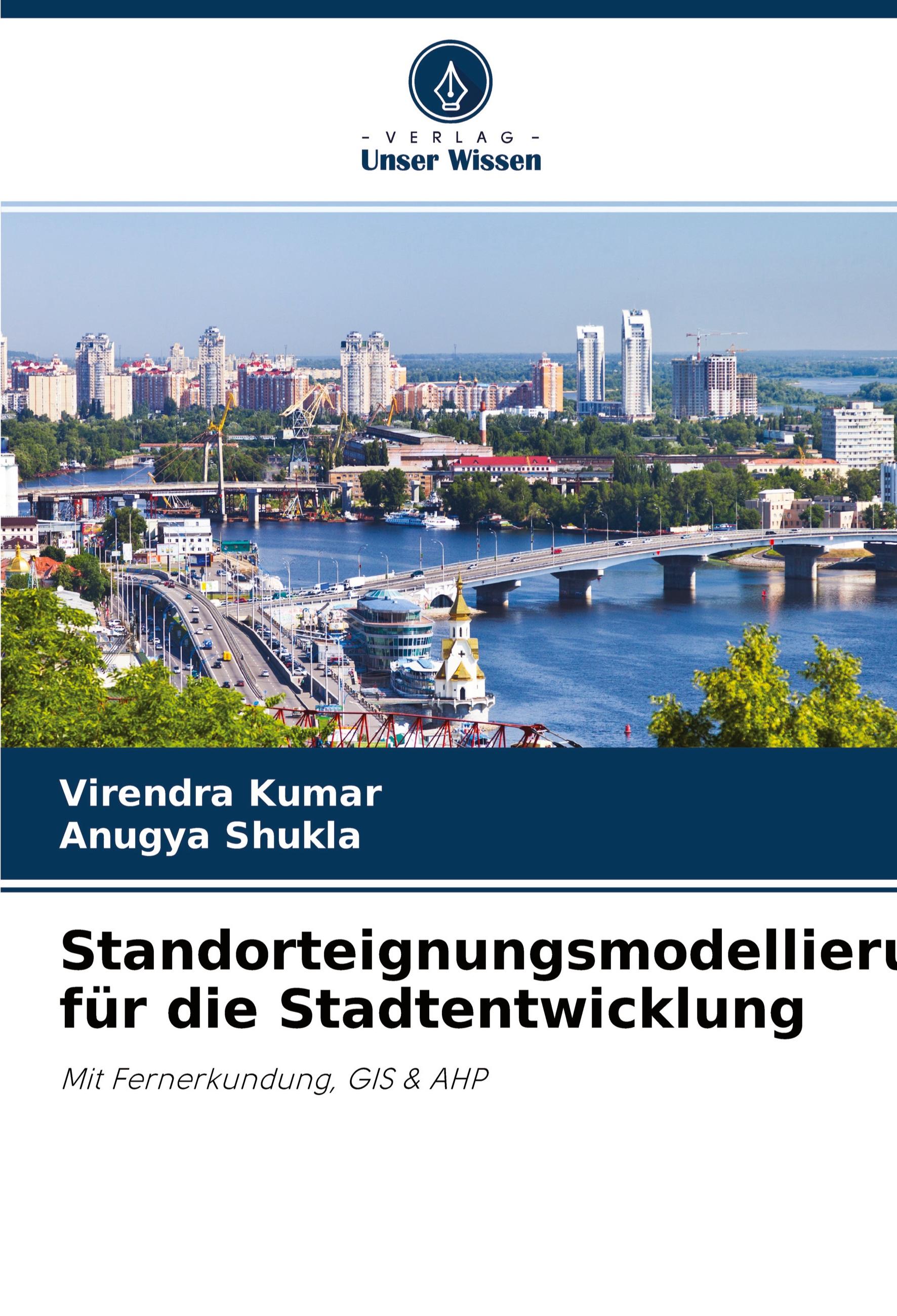 Standorteignungsmodellierung für die Stadtentwicklung