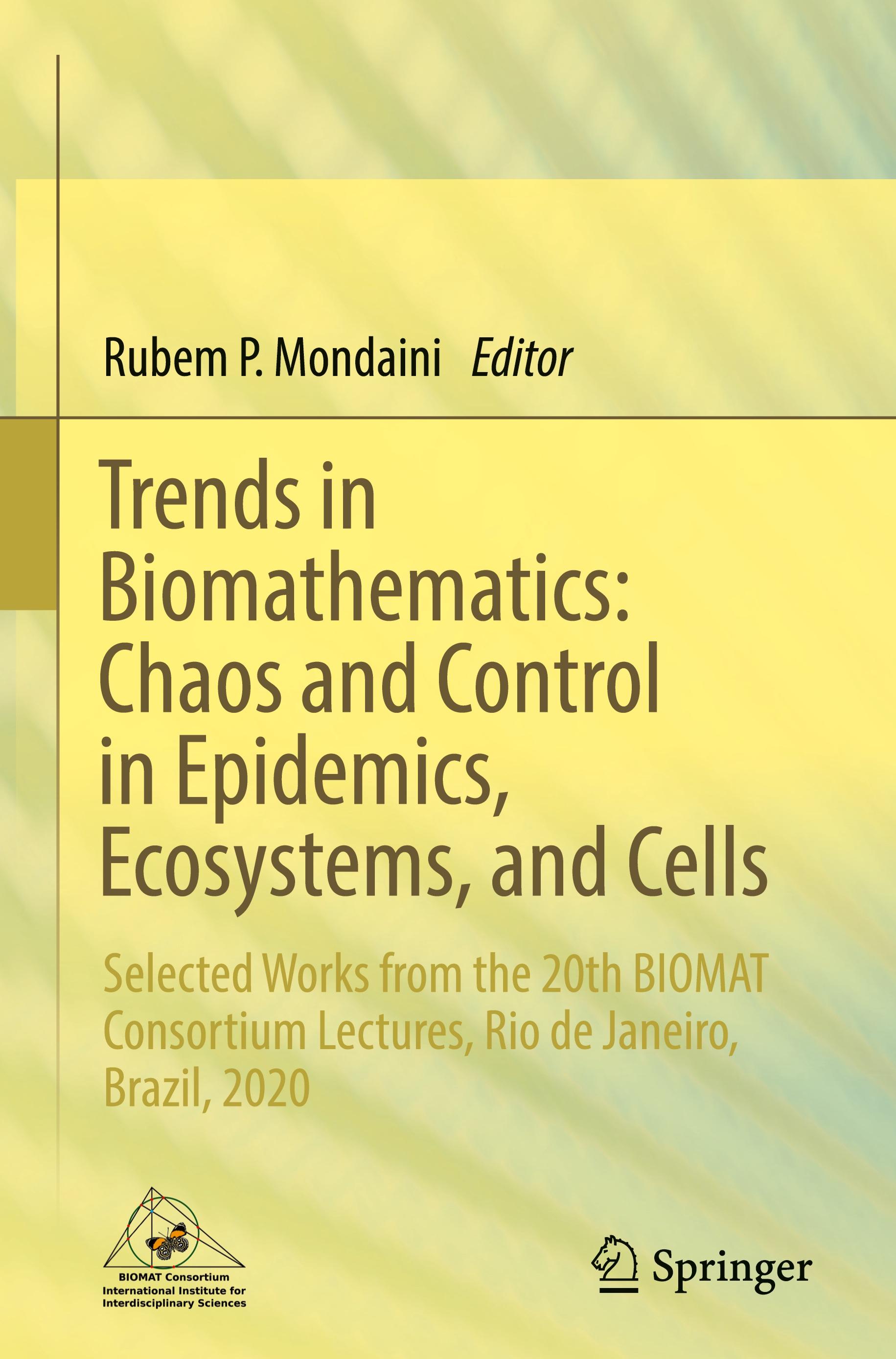 Trends in Biomathematics: Chaos and Control in Epidemics, Ecosystems, and Cells