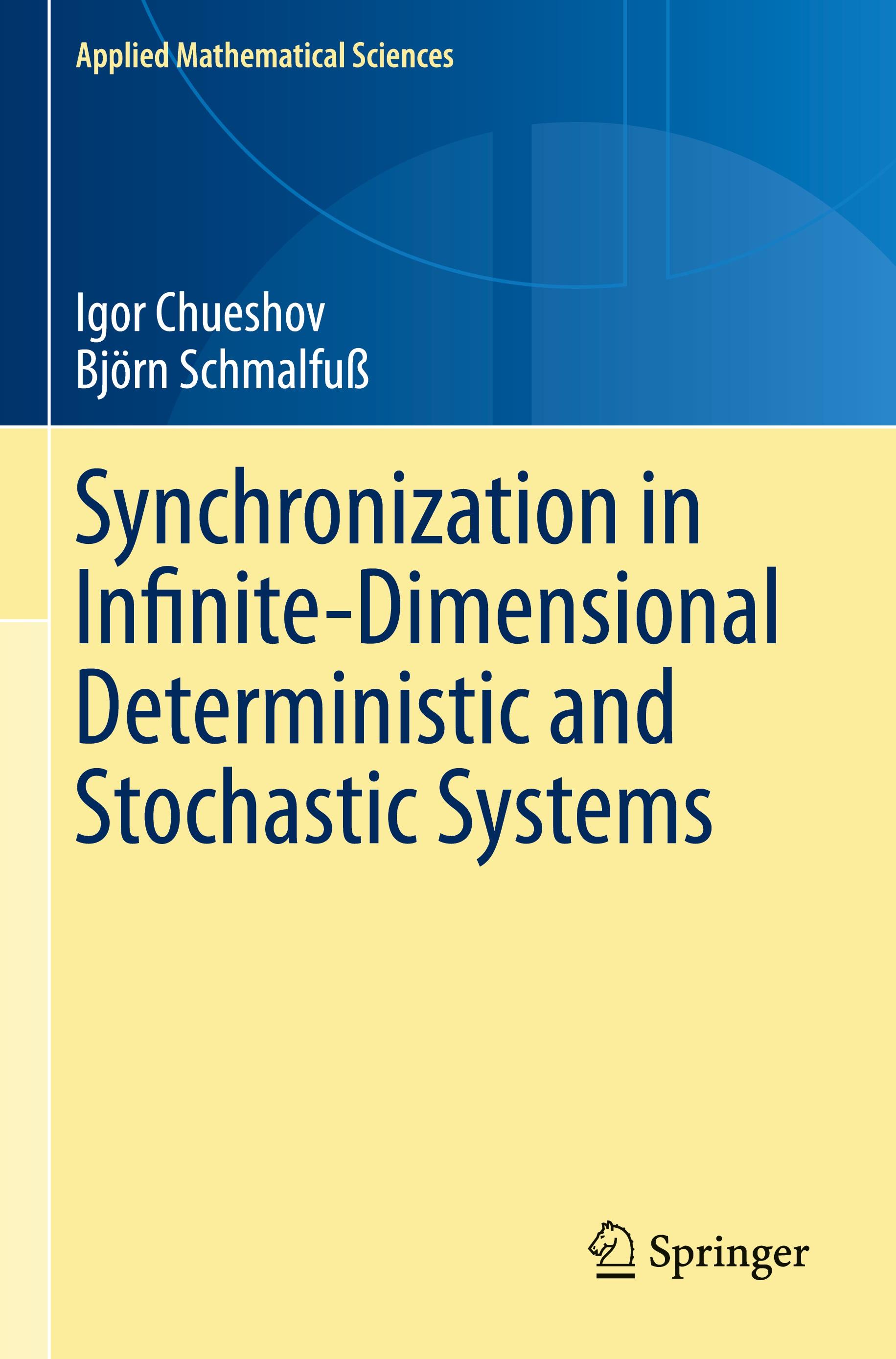 Synchronization in Infinite-Dimensional Deterministic and Stochastic Systems