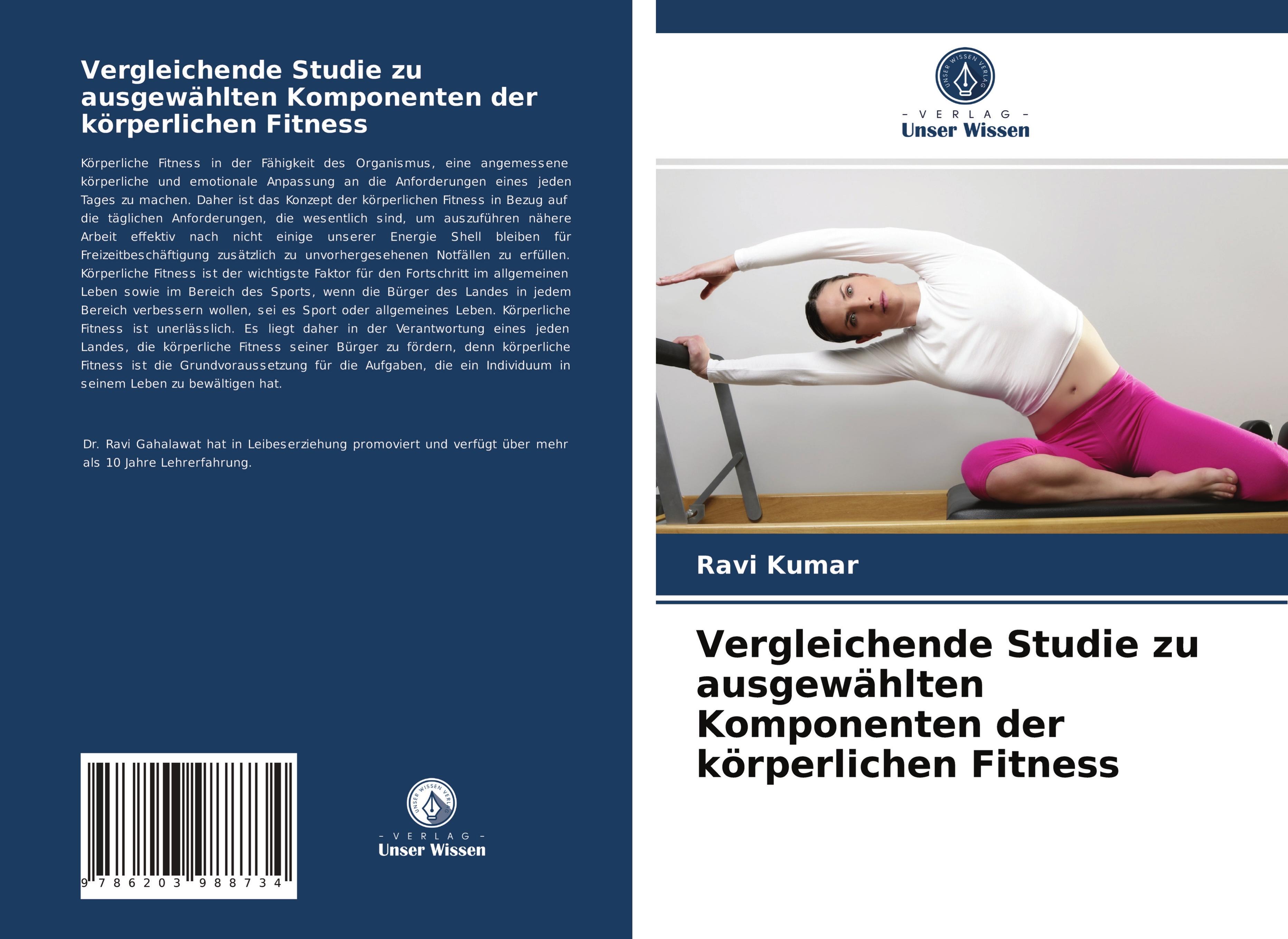 Vergleichende Studie zu ausgewählten Komponenten der körperlichen Fitness