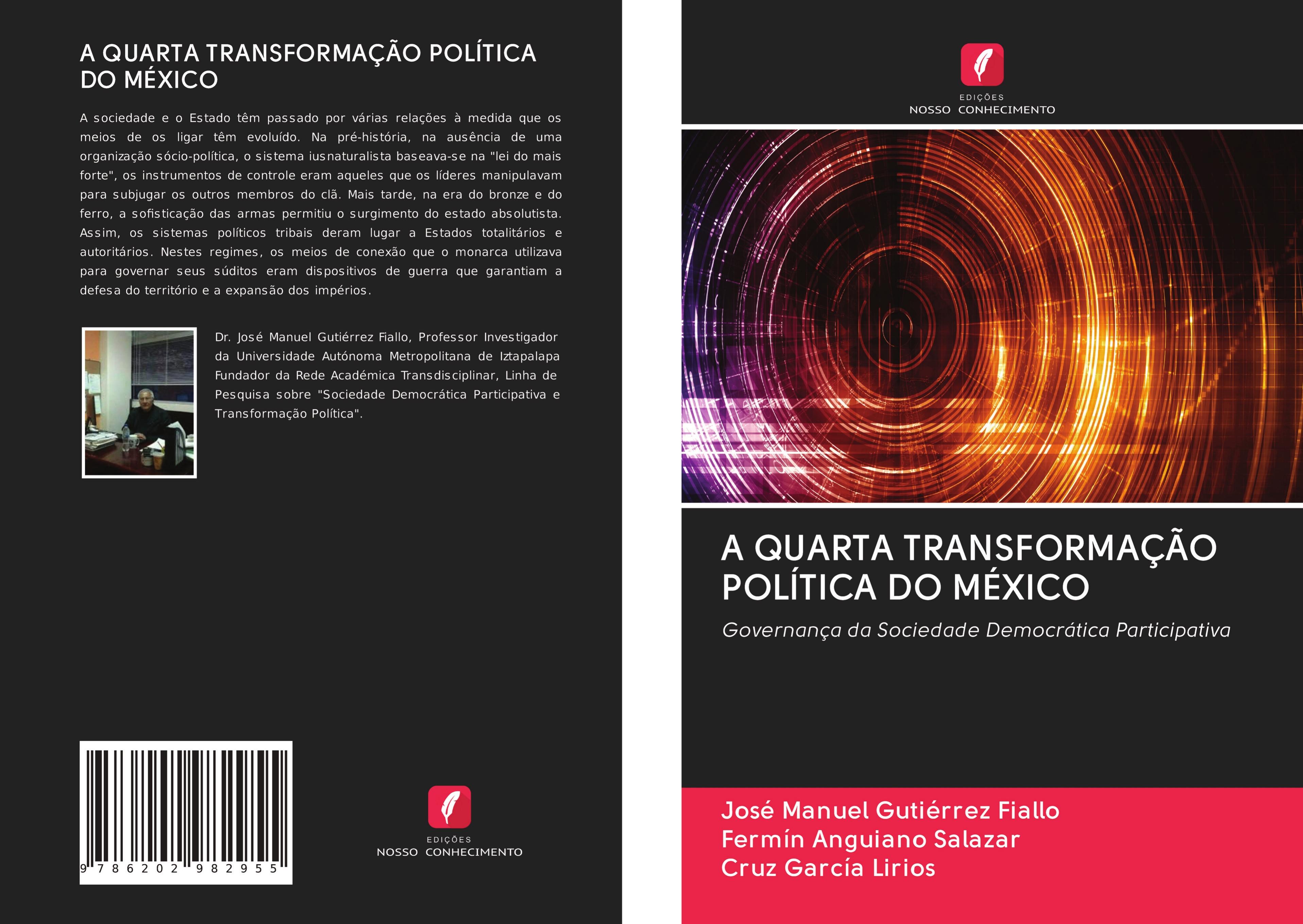 A QUARTA TRANSFORMAÇÃO POLÍTICA DO MÉXICO