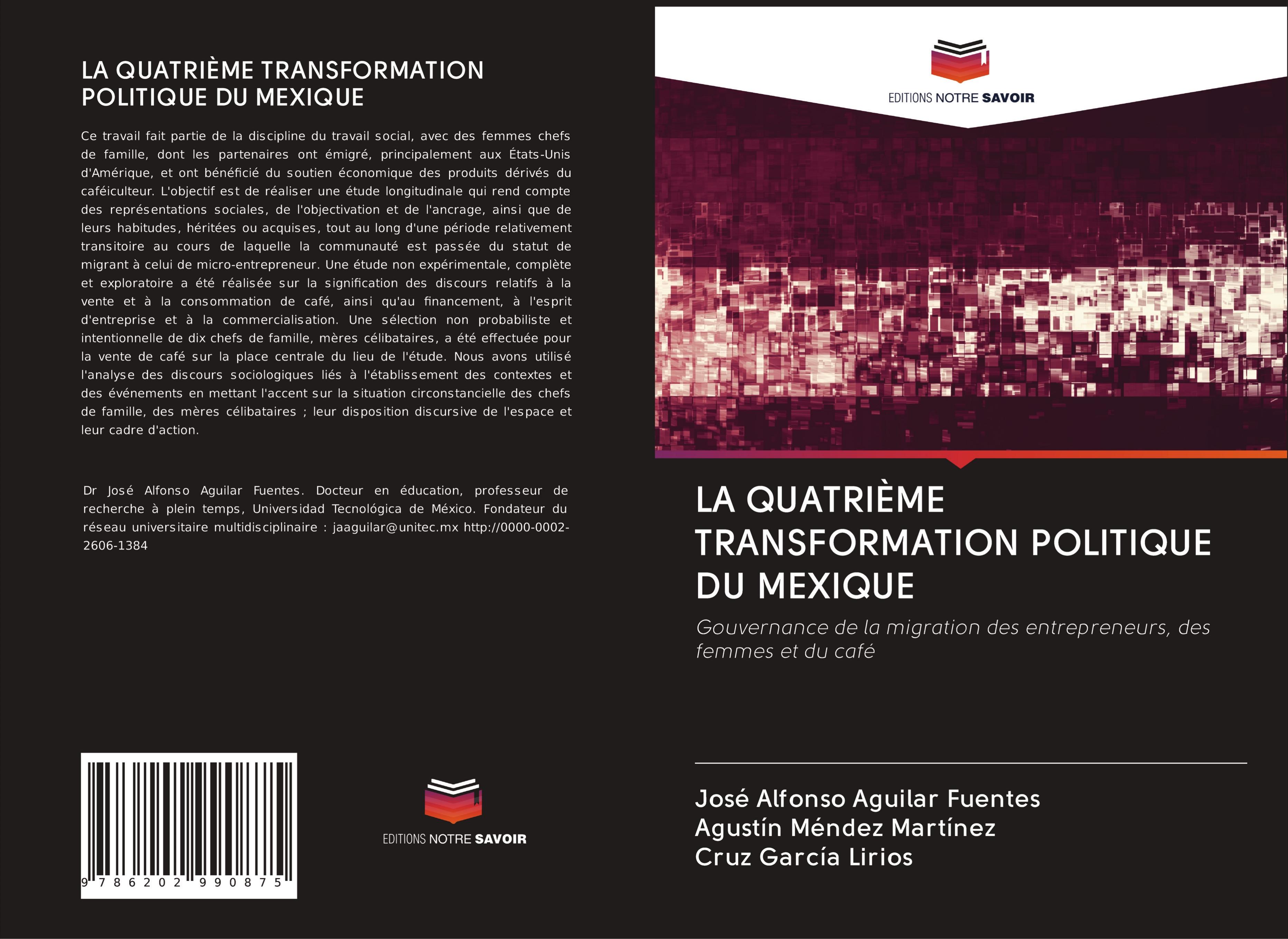 LA QUATRIÈME TRANSFORMATION POLITIQUE DU MEXIQUE