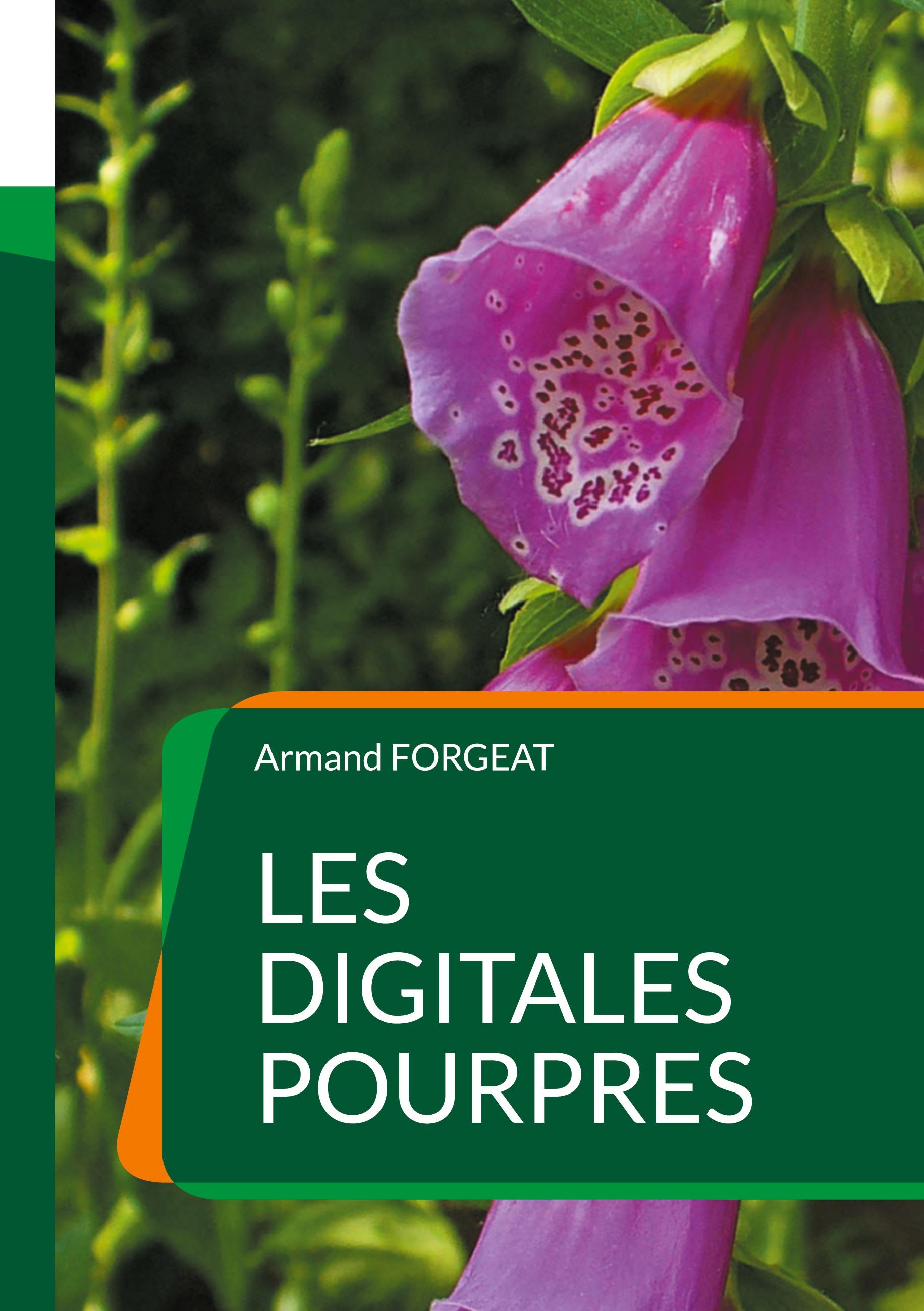 Les digitales pourpres