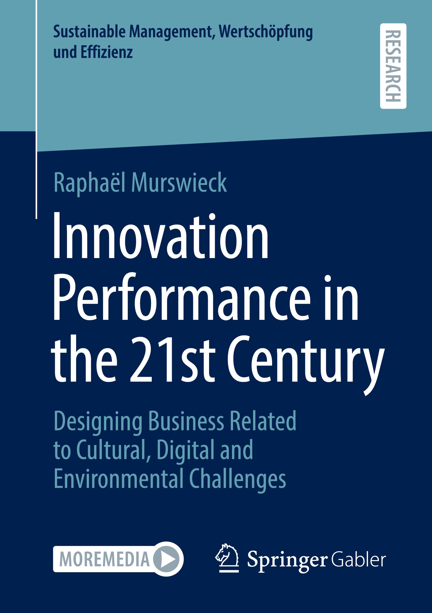 Innovation Performance in the 21st Century