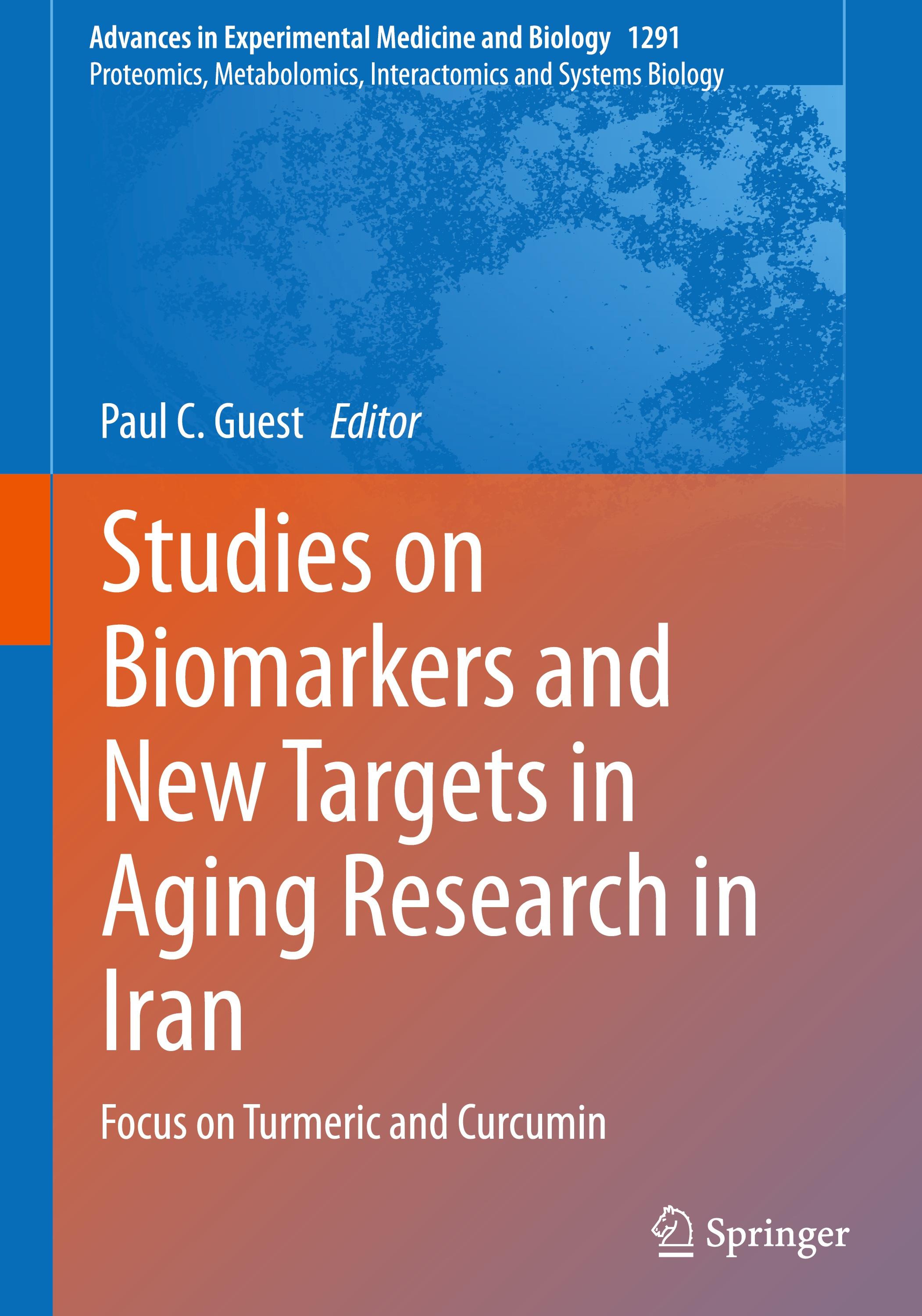 Studies on Biomarkers and New Targets in Aging Research in Iran