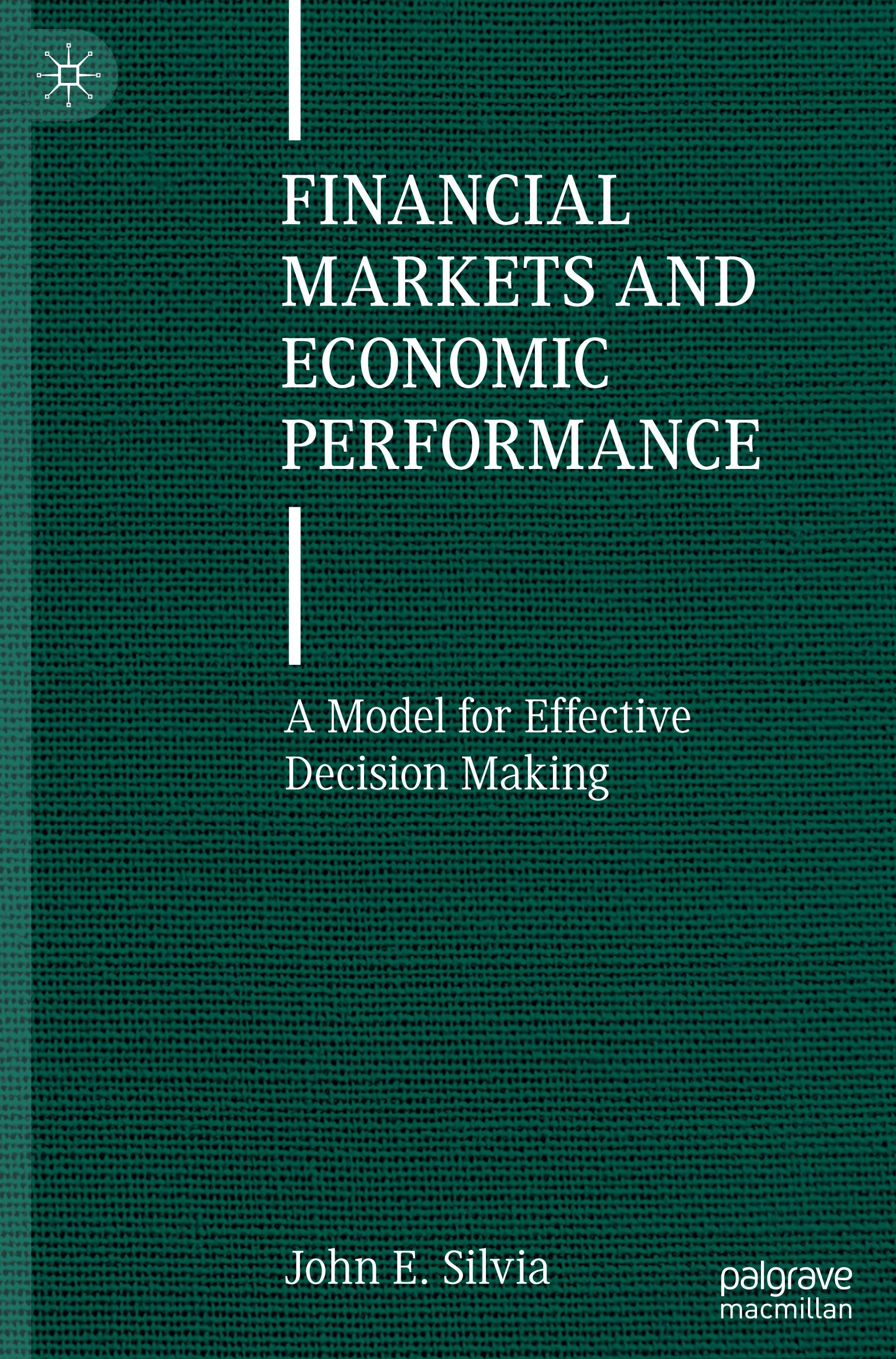 Financial Markets and Economic Performance