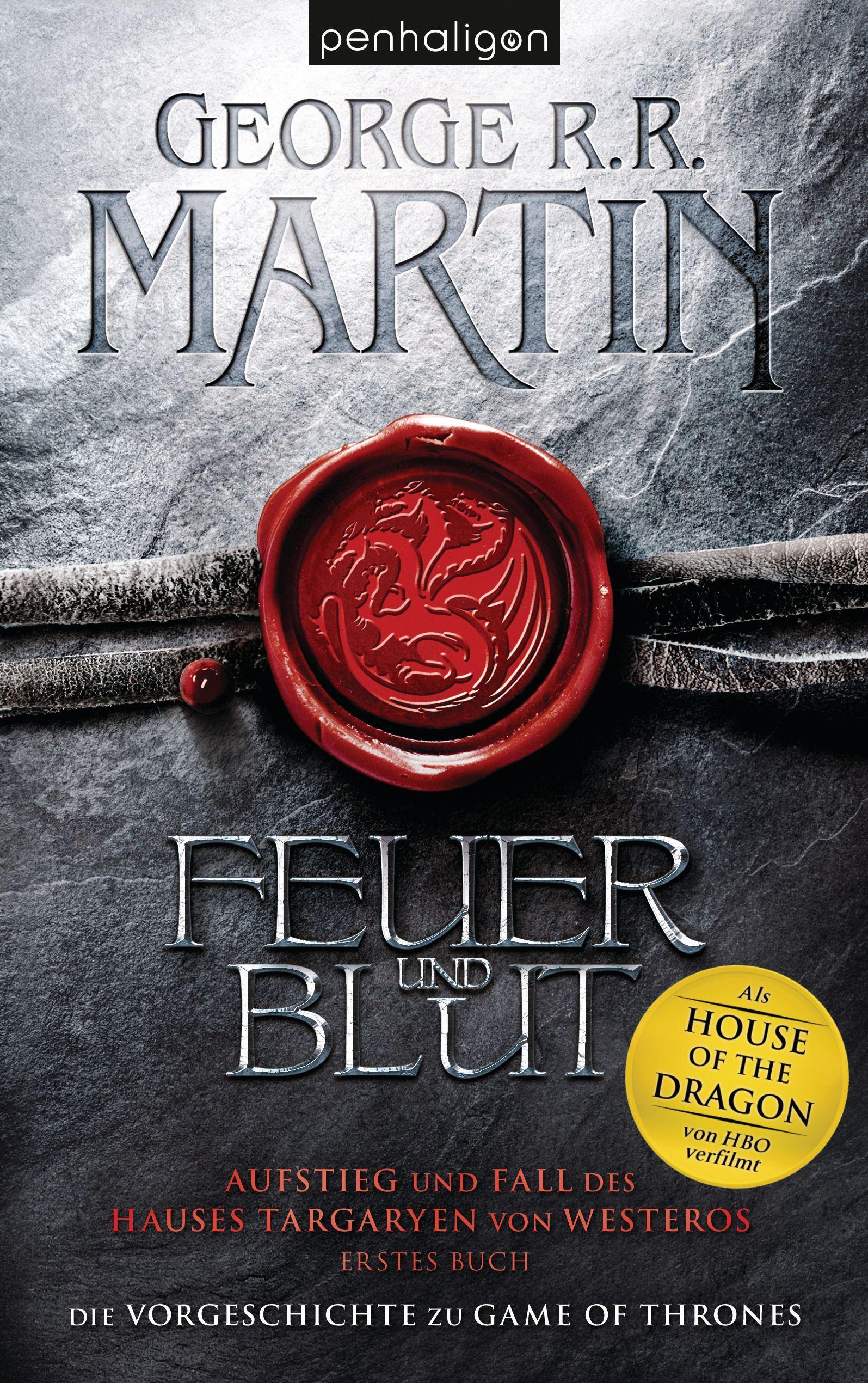 Feuer und Blut - Erstes Buch