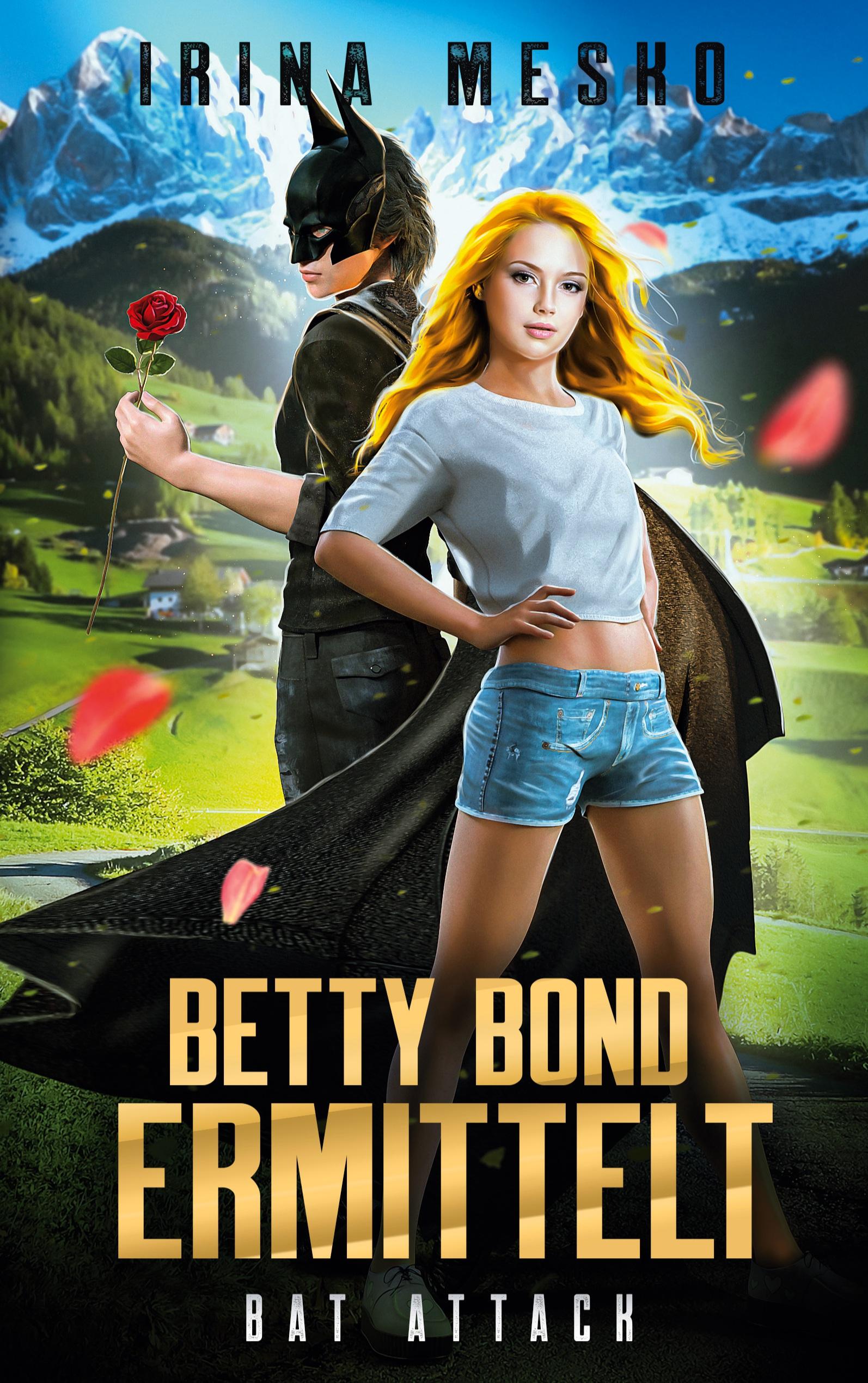 Betty Bond ermittelt