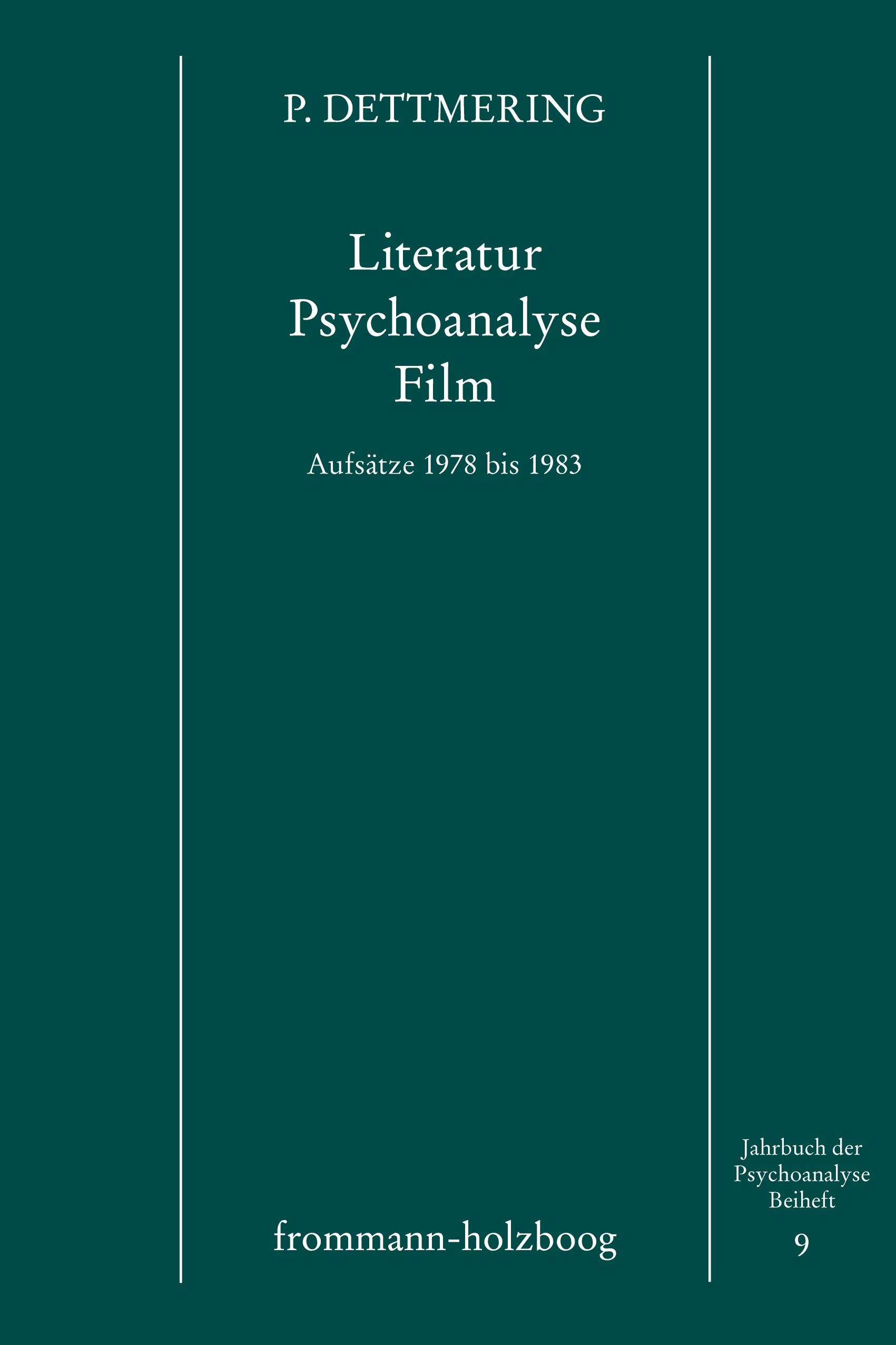 Literatur - Psychoanalyse - Film