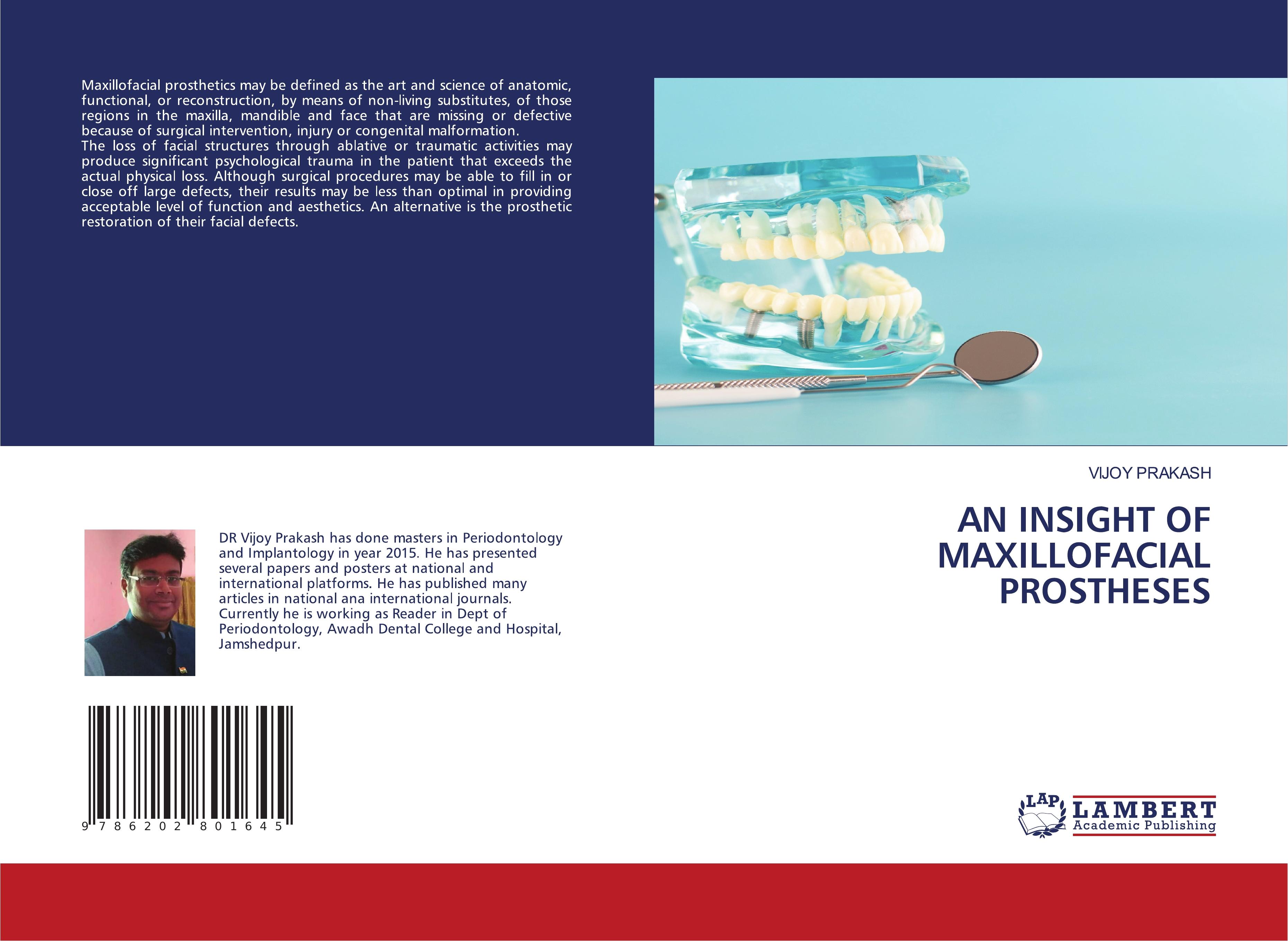 AN INSIGHT OF MAXILLOFACIAL PROSTHESES