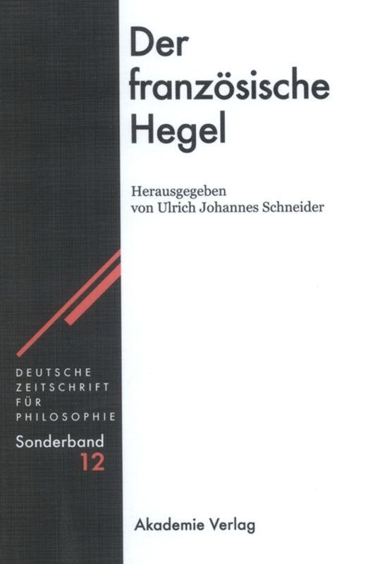 Der französische Hegel