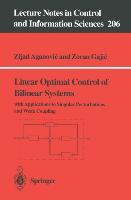 Linear Optimal Control of Bilinear Systems