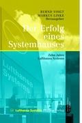 Der Erfolg eines Systemhauses