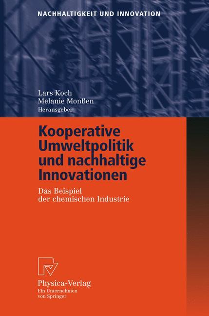 Kooperative Umweltpolitik und nachhaltige Innovationen