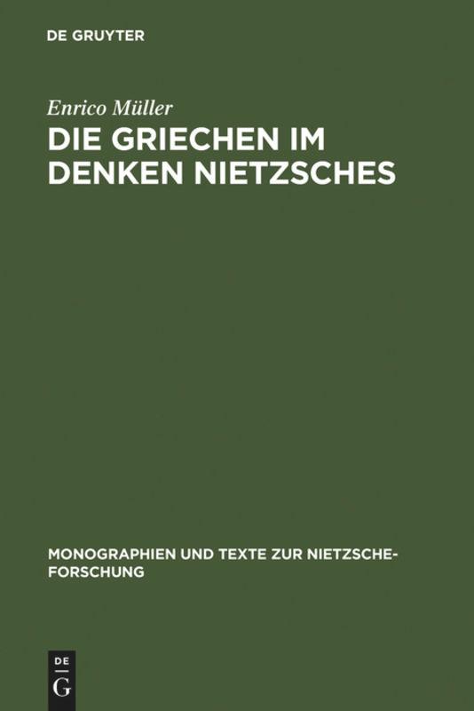 Die Griechen im Denken Nietzsches