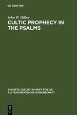 Cultic Prophecy in the Psalms