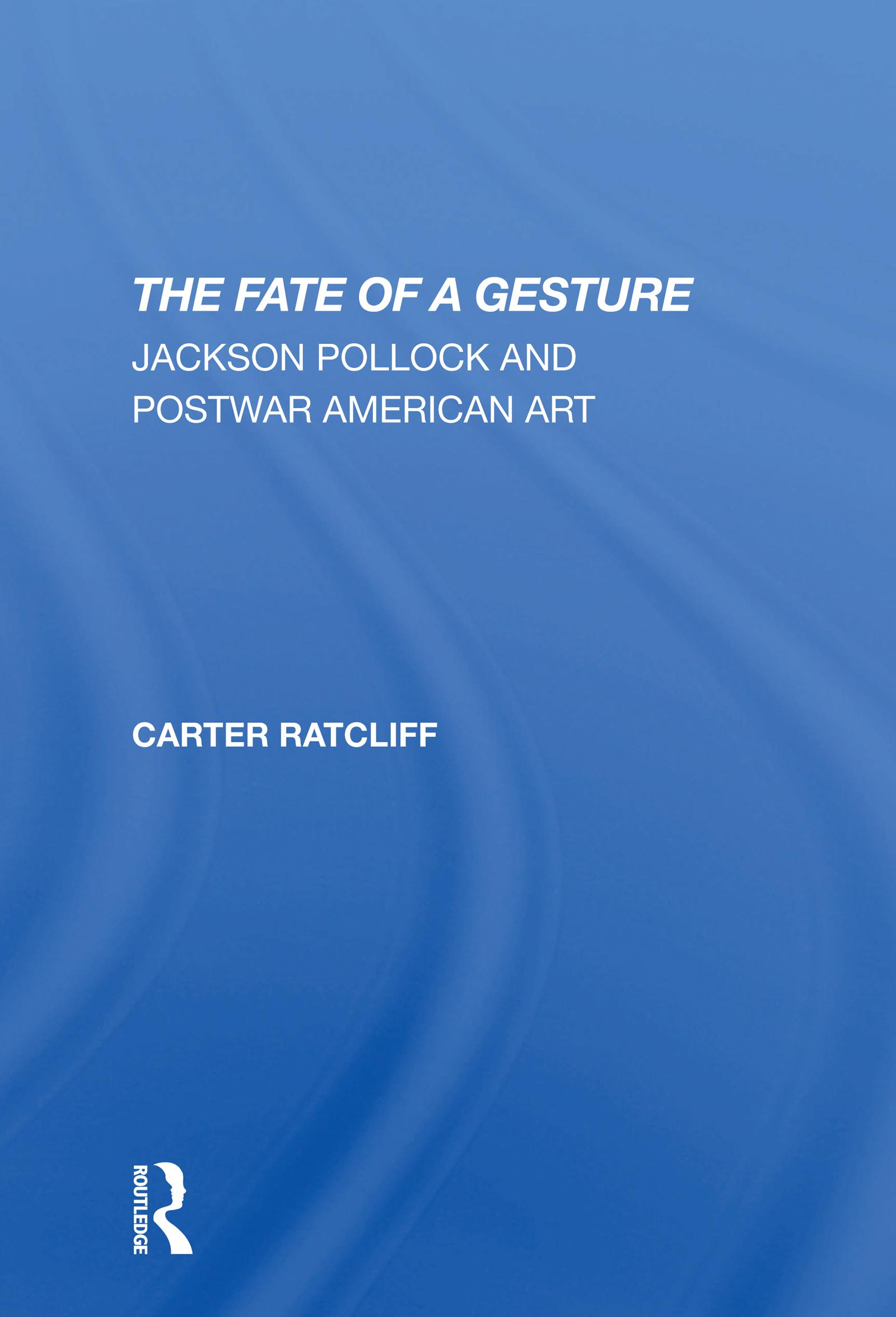 The Fate Of A Gesture