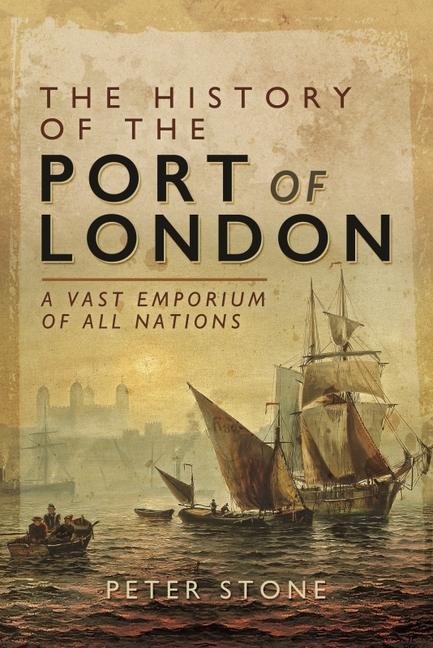 The History of the Port of London