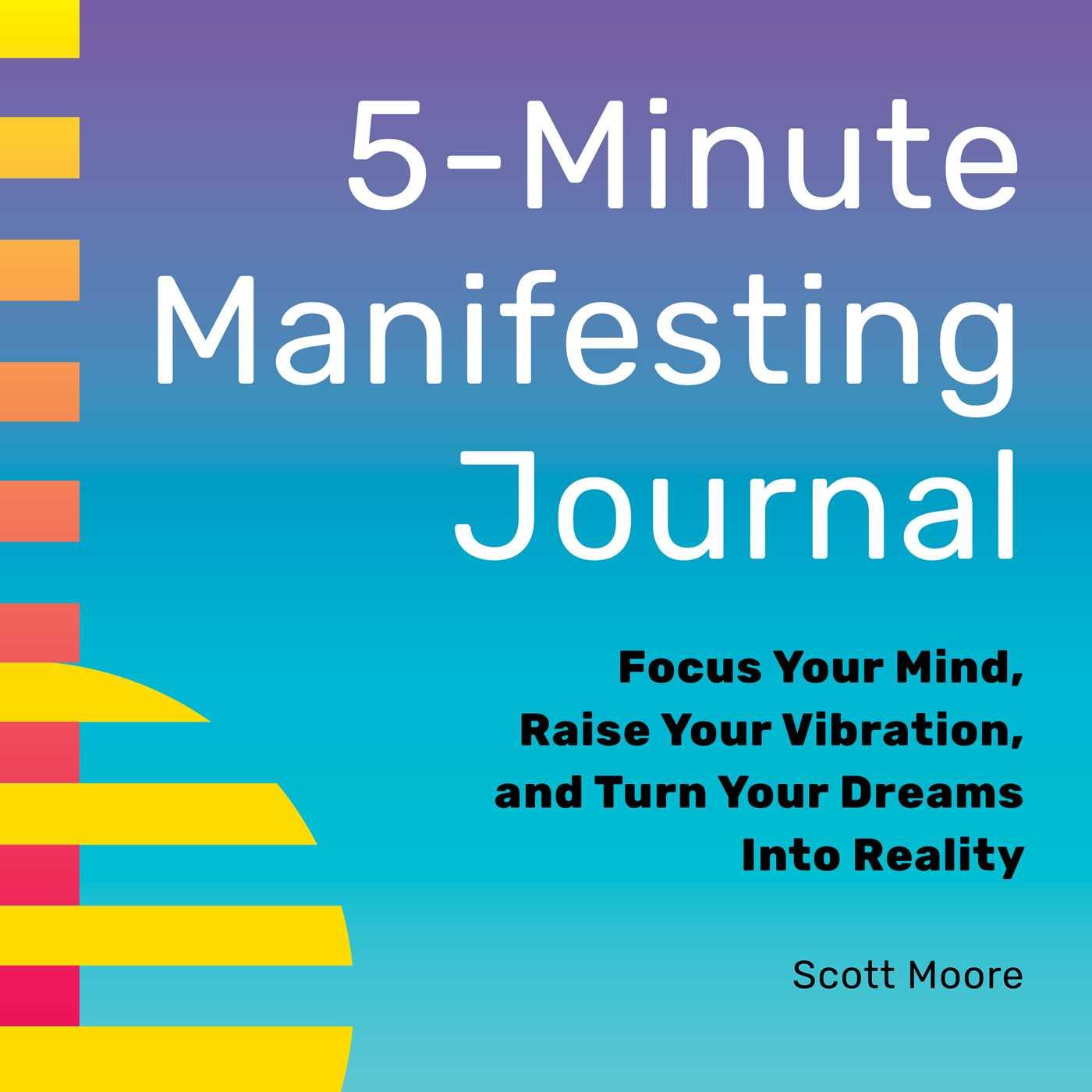 5-Minute Manifesting Journal