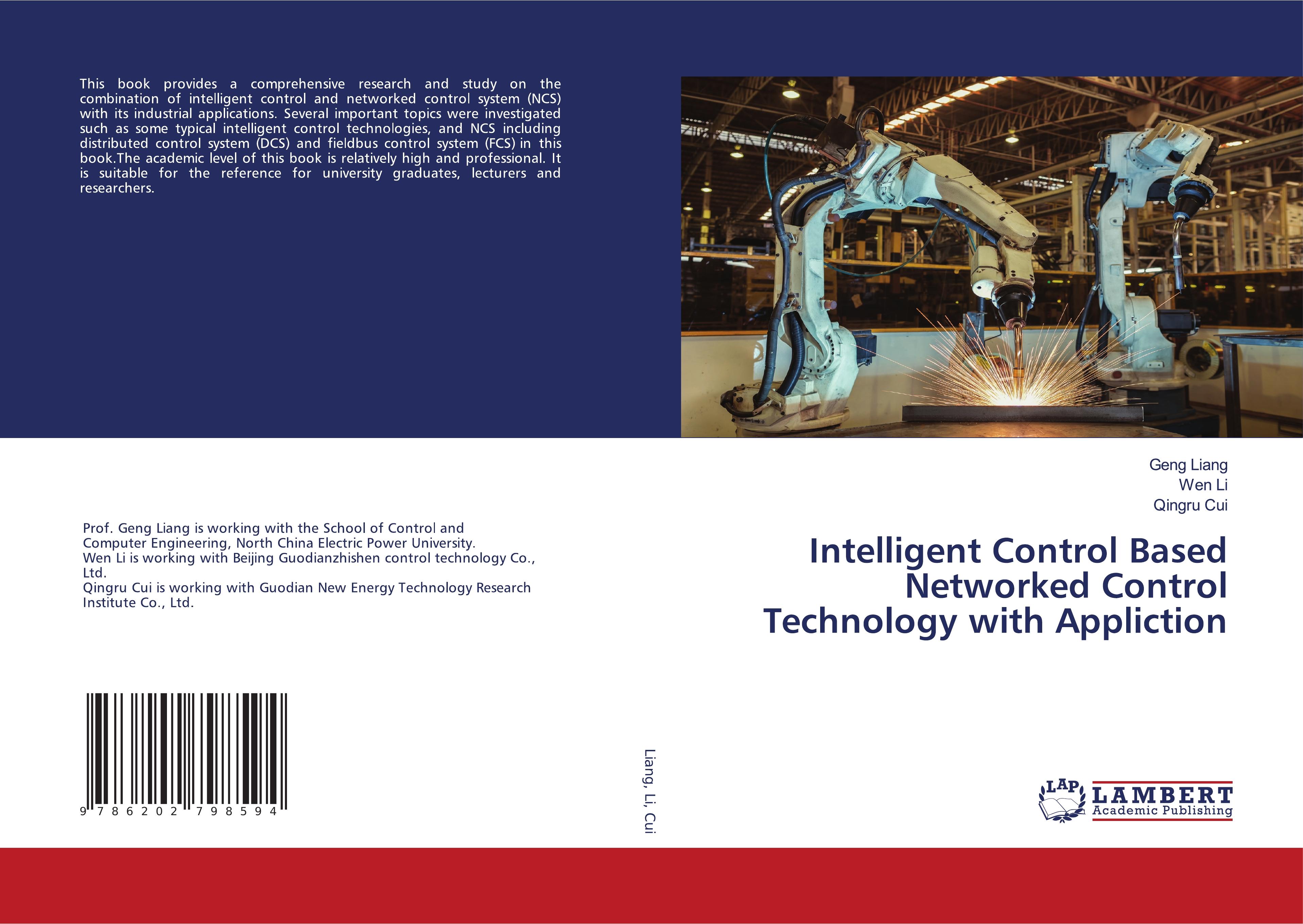 Intelligent Control Based Networked Control Technology with Appliction