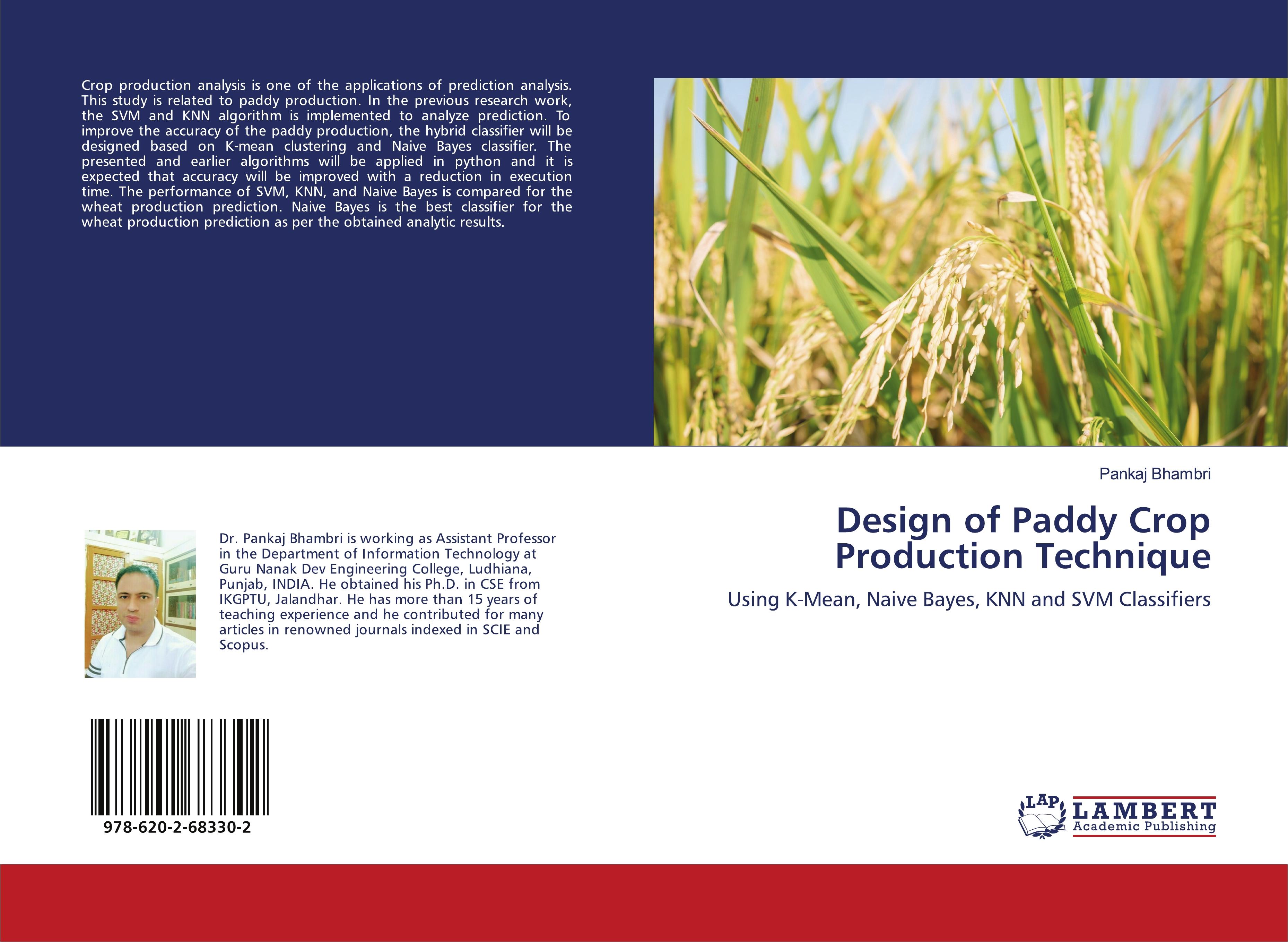 Design of Paddy Crop Production Technique